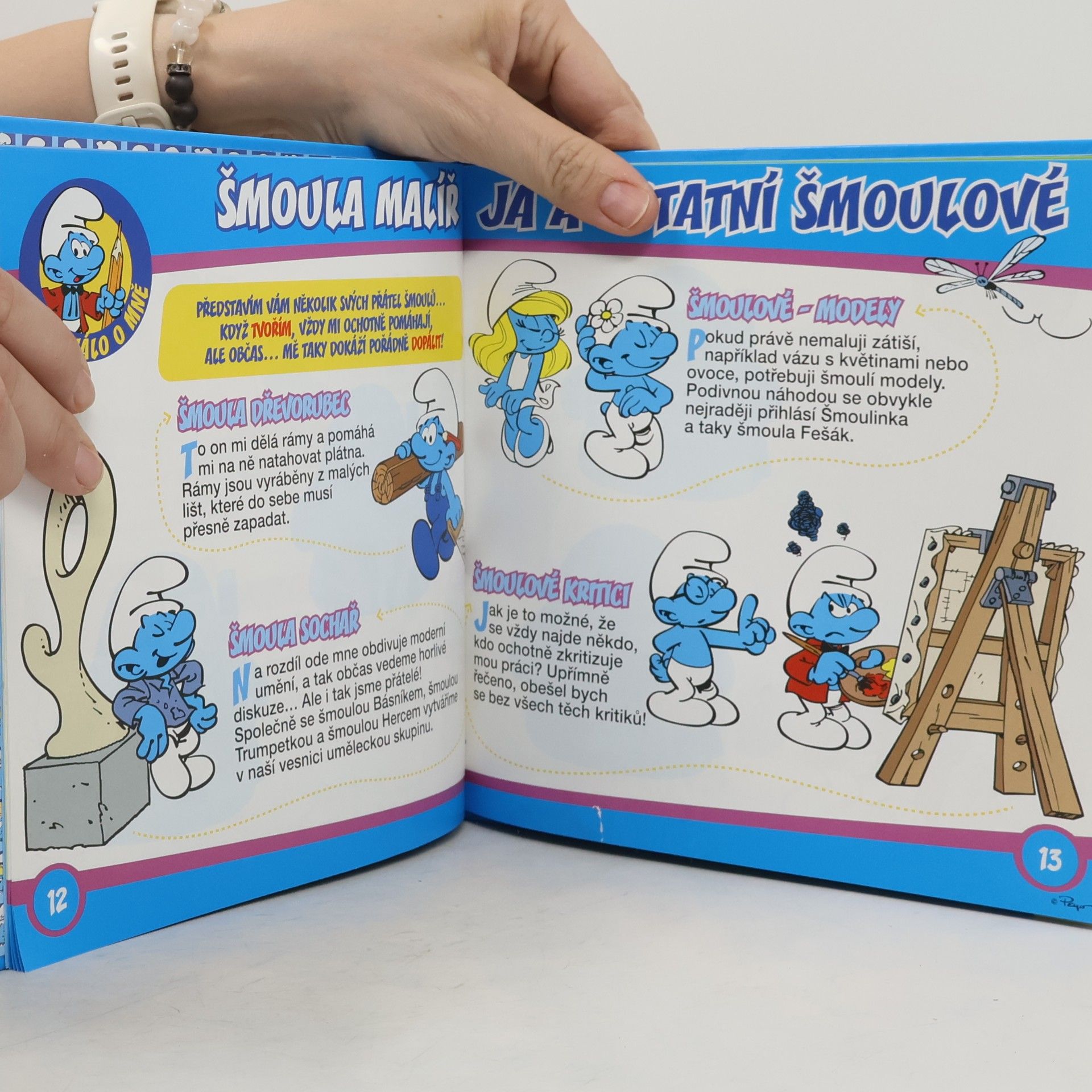 Iva Kořístková Šmoulové 3. Povolání světa! Šmoula malíř