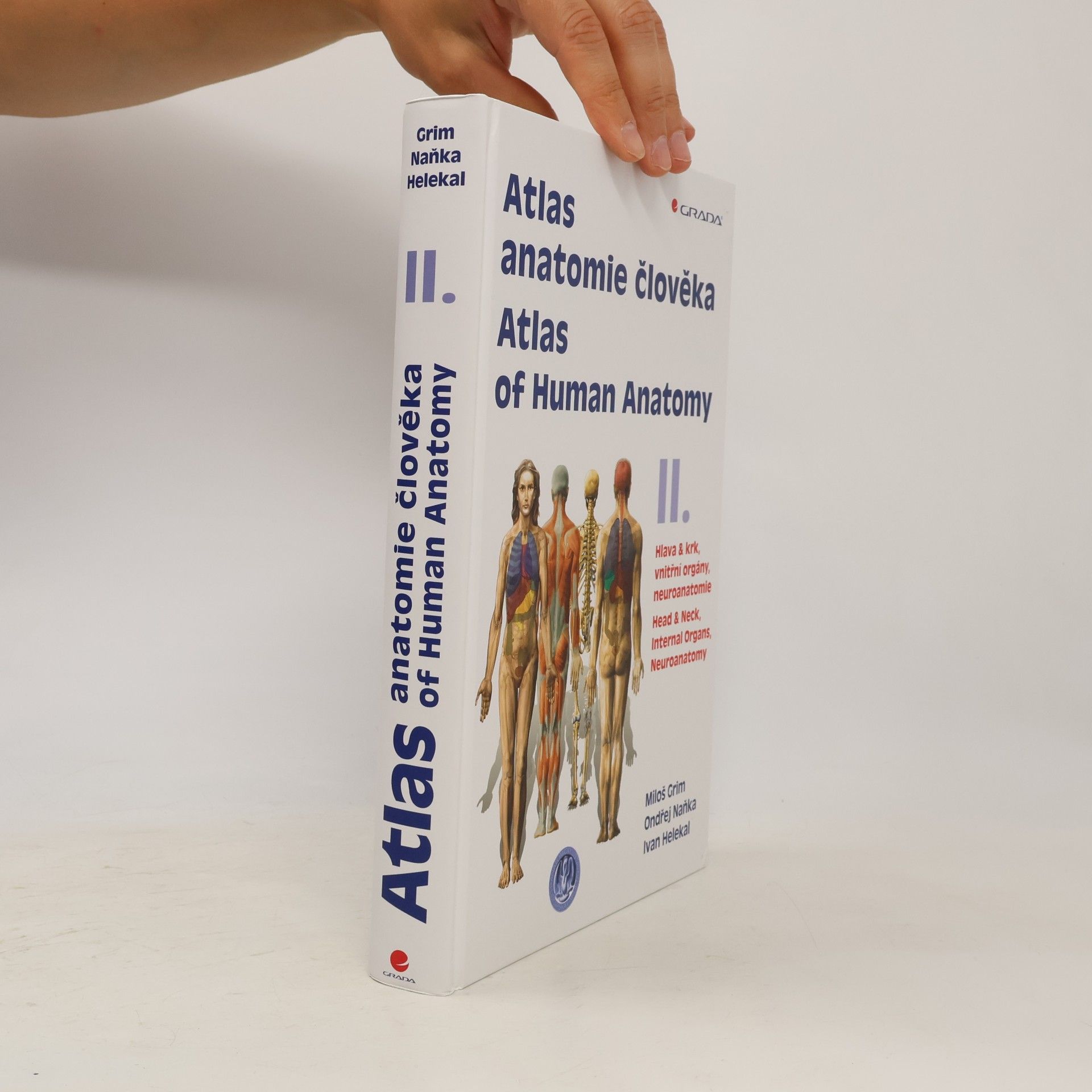 Ivan Helekal Atlas anatomie člověka II. - Hlava a krk, vnitřní orgány, neuroanatomie
