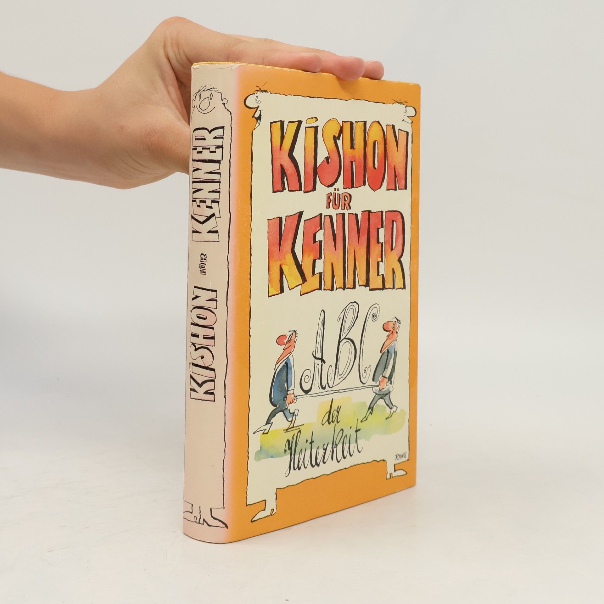 Collectif d'auteurs Kishon für Kenner. ABC der Heiterkeit