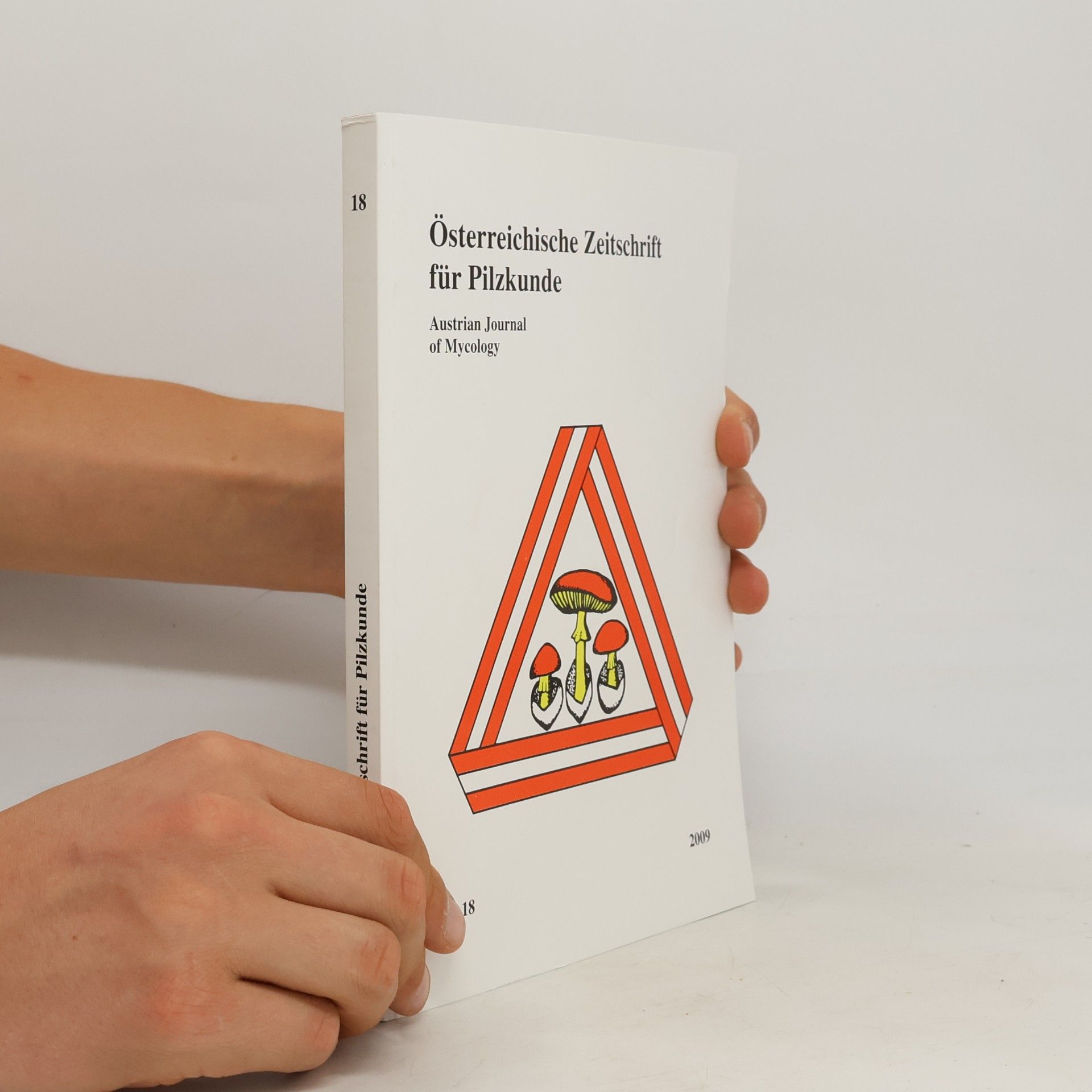 kolektiv Österreichische Zeitschrift für Pilzkunde 18