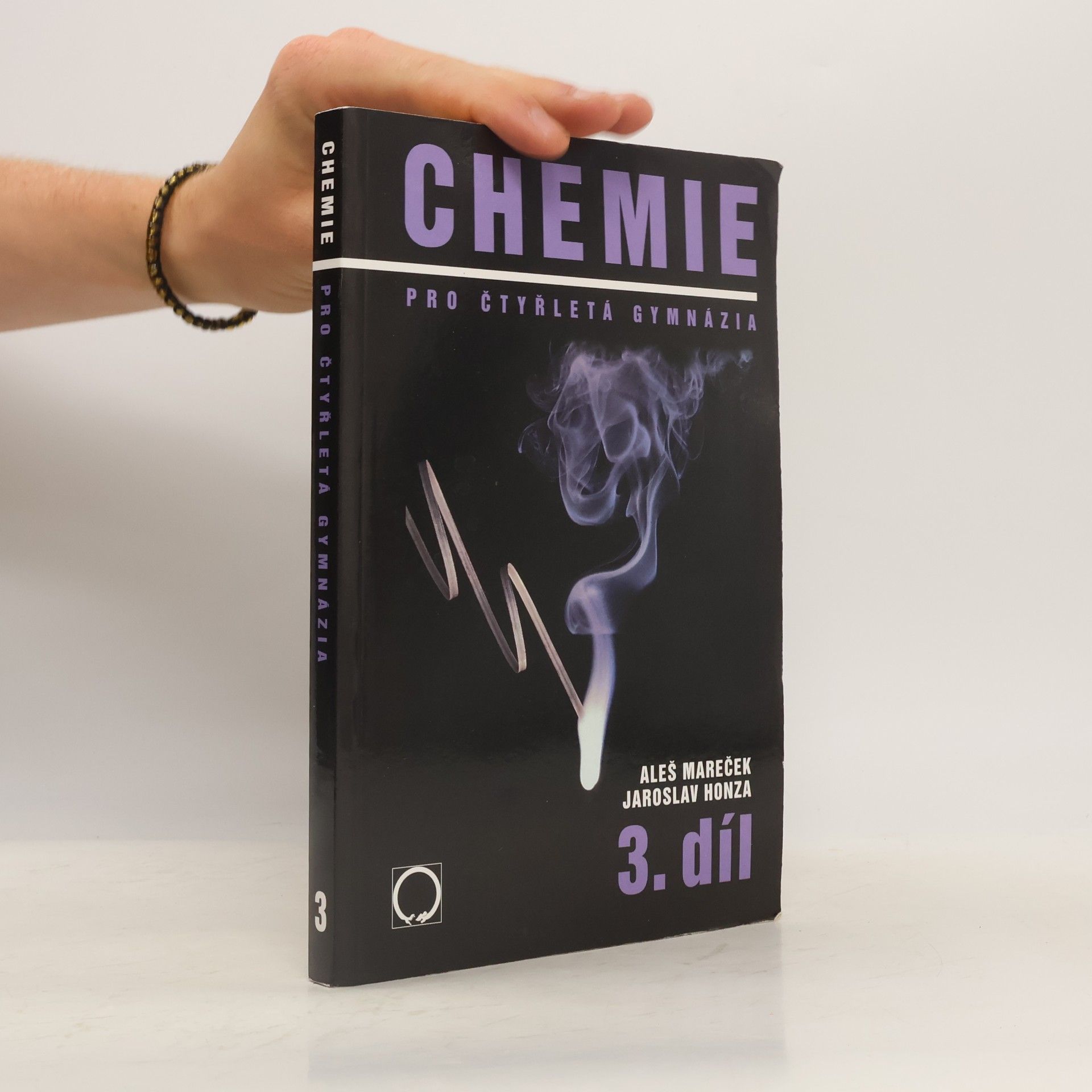 Aleš Mareček Chemie pro čtyřletá gymnázia. 3. díl