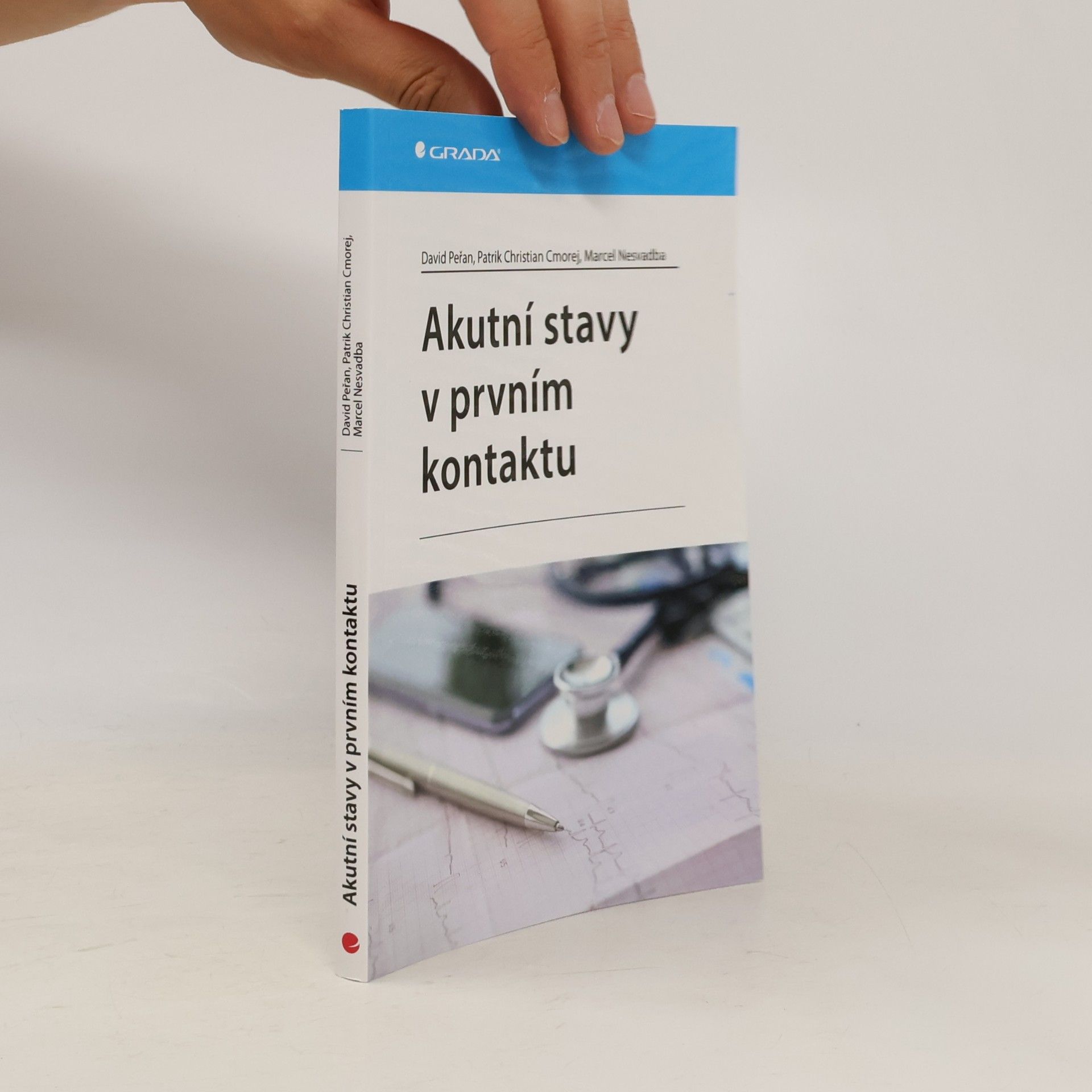 Július Cmorej Akutní stavy v prvním kontaktu