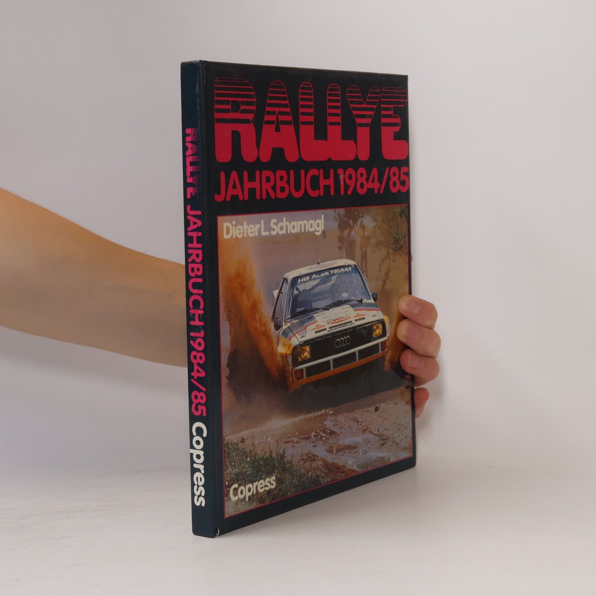 Dieter L. Schamagl Rallye Jahrbuch 1984/85