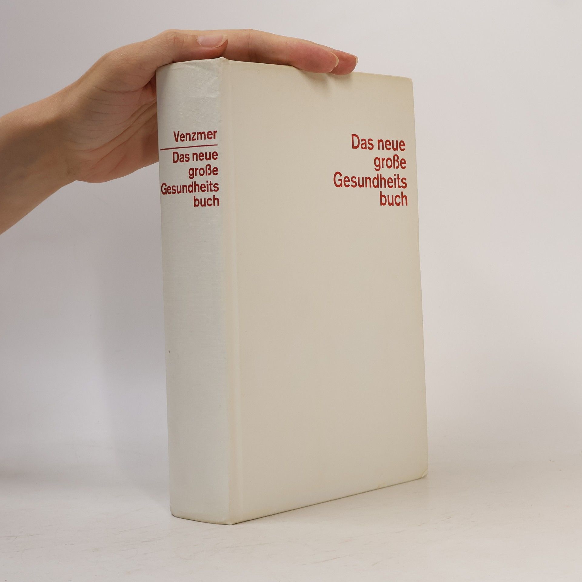 Gerhard Venzmer Das neue große Gesundheitsbuch