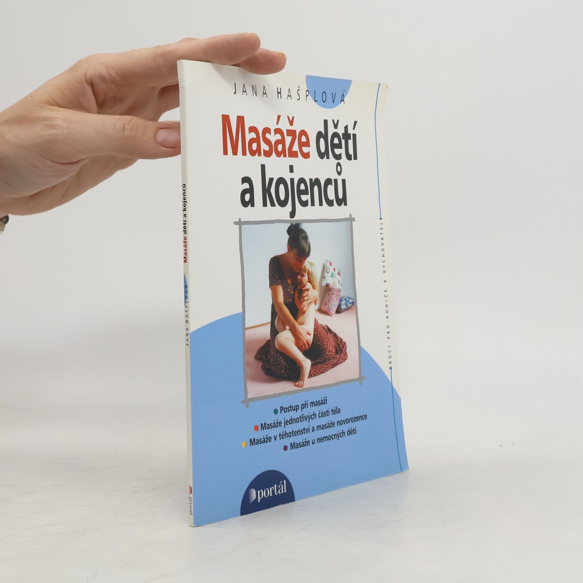 Jana Hašplová Masáže dětí a kojenců