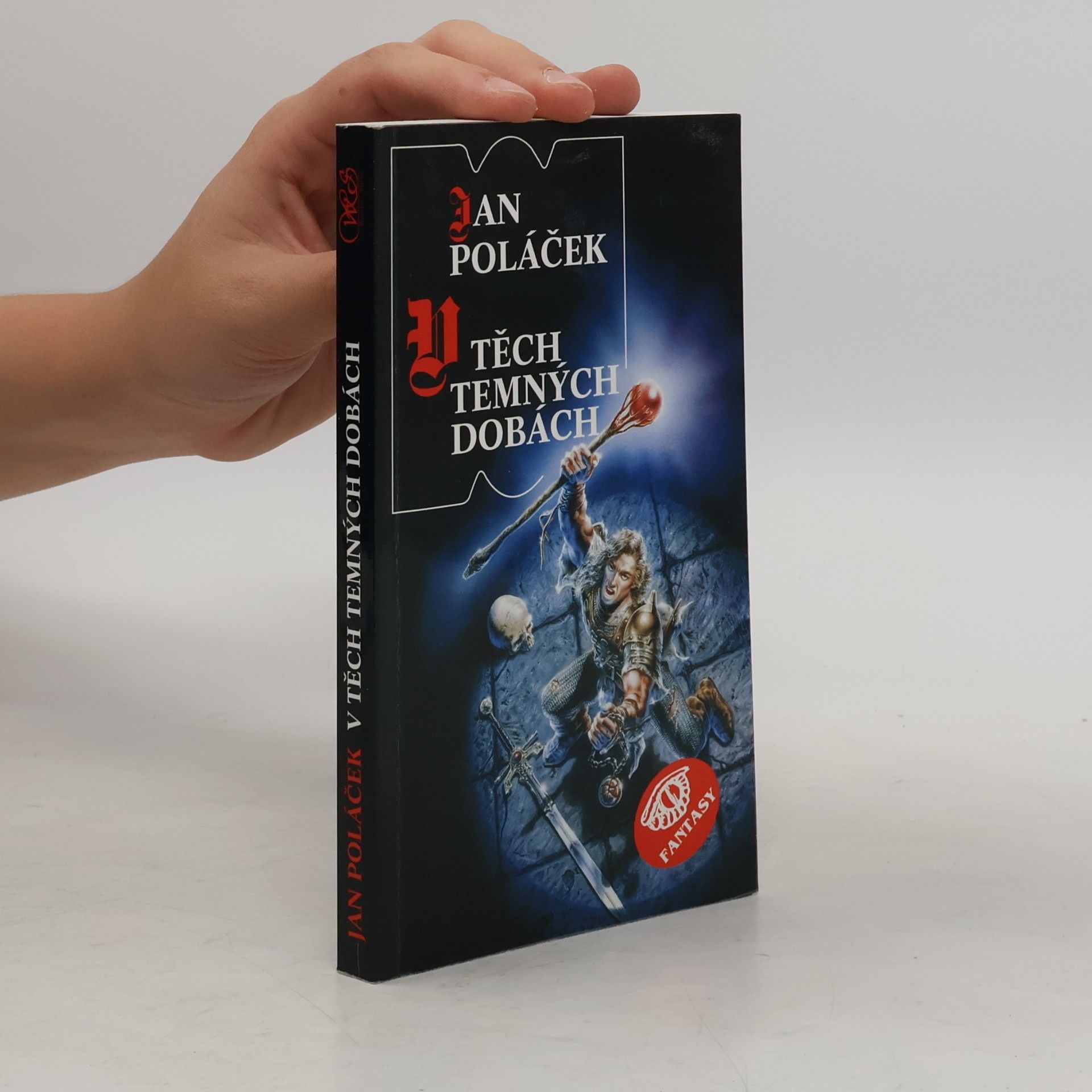 Jan Poláček V těch temných dobách