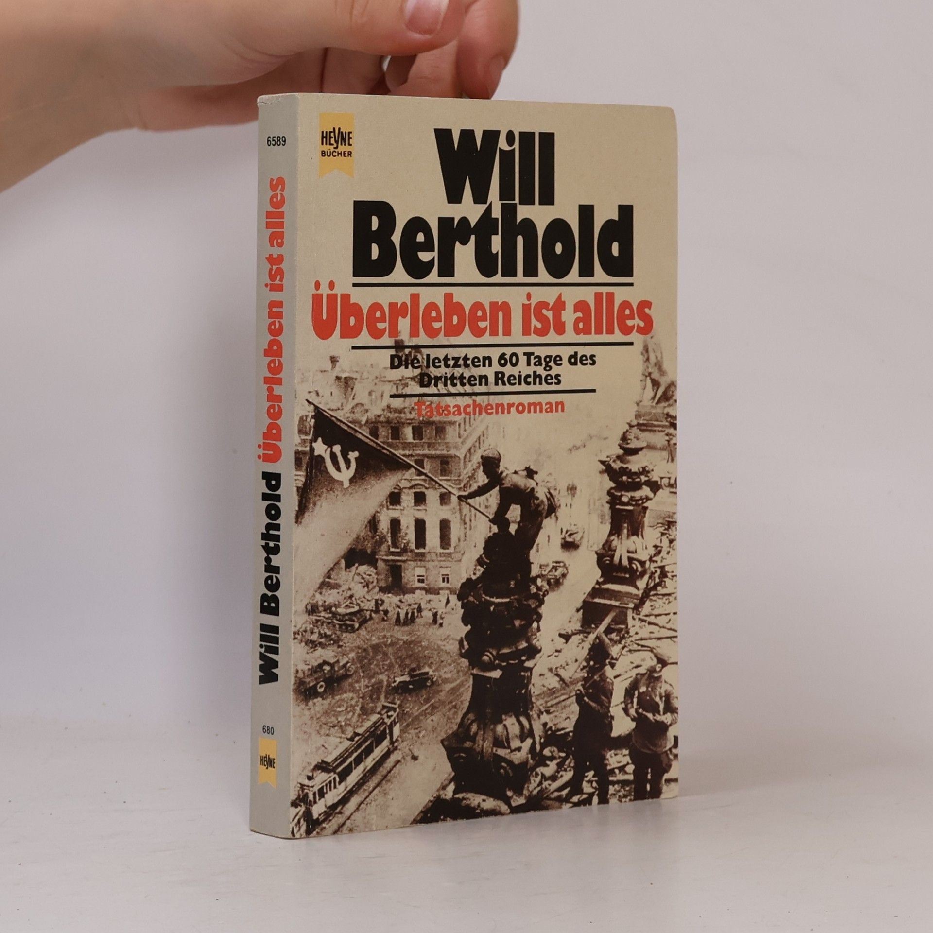 Will Berthold Überleben ist alles
