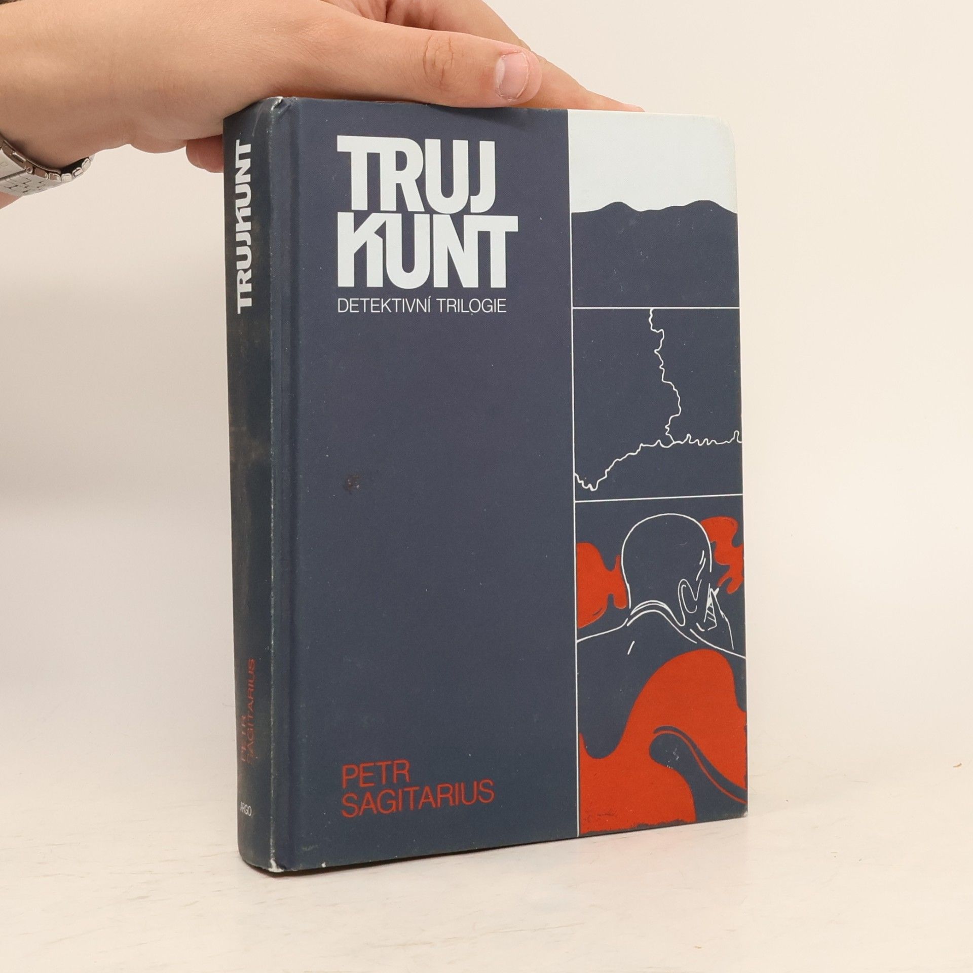 Petr Sagitarius Trujkunt. Detektivní trilogie