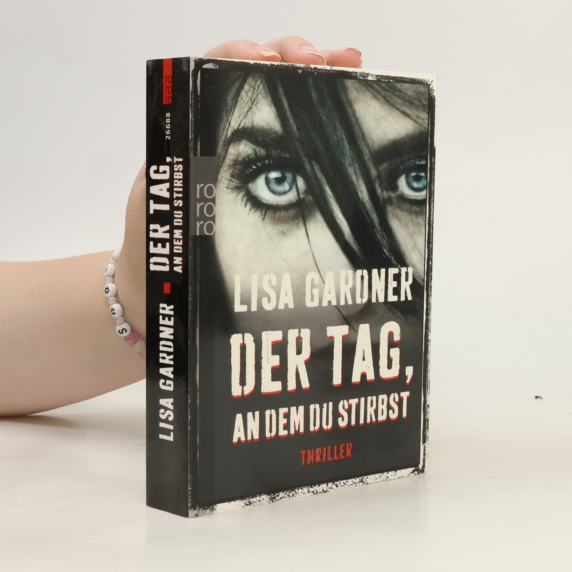Lisa Gardner Der Tag, an dem du stirbst