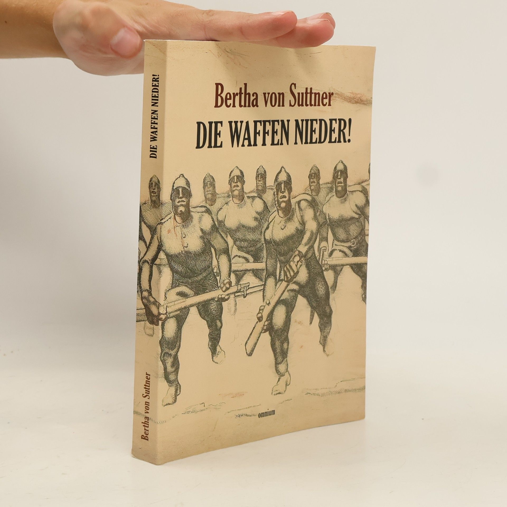 Bertha von Suttner Die Waffen nieder!
