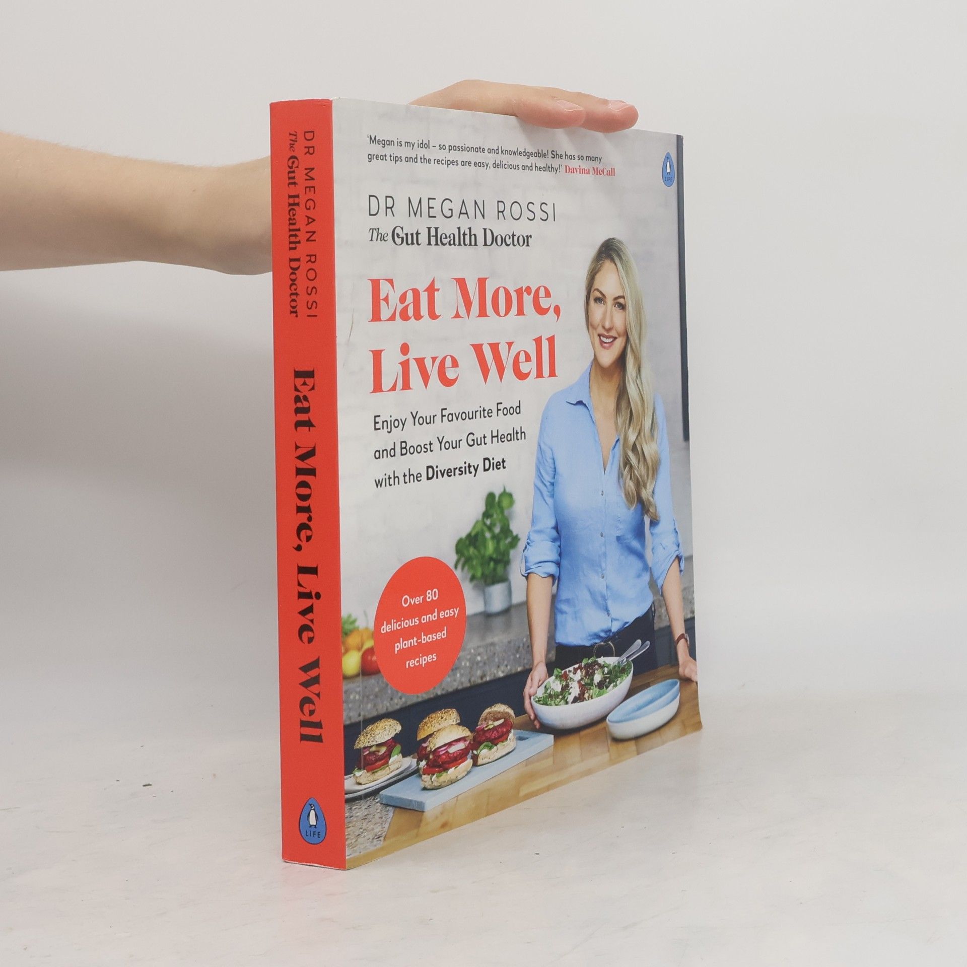 Dr. Megan Rossi Eat More, Live Well
