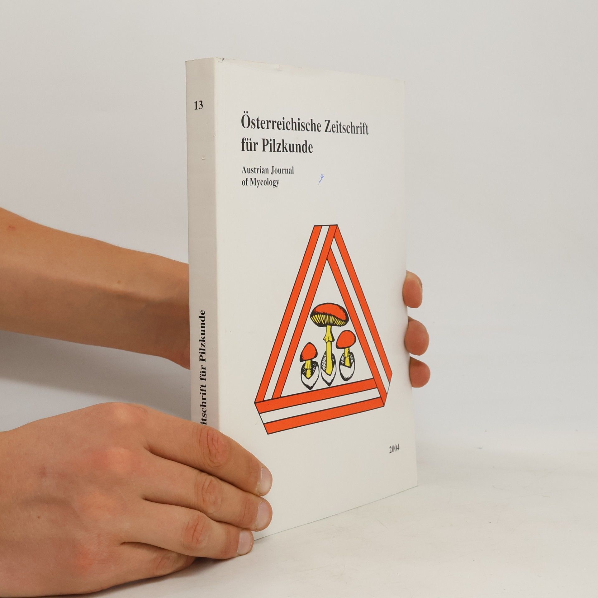 kolektiv Österreichische Zeitschrift für Pilzkunde 13