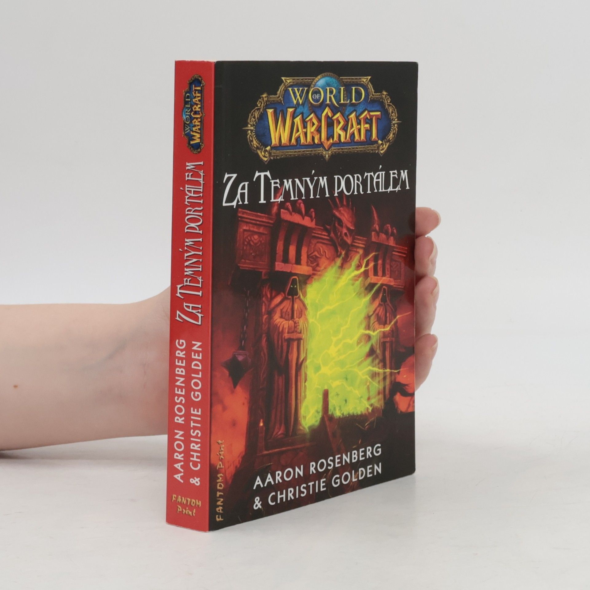Aaron Rosenberg World of WarCraft. Za Temným portálem