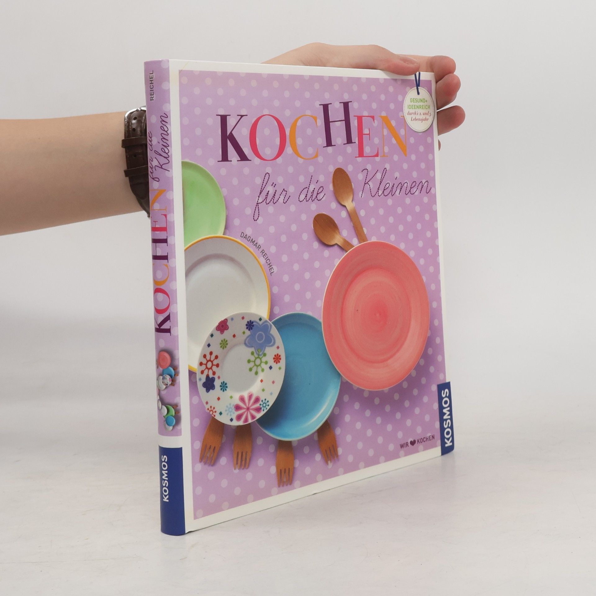 Dagmar Reichel Kochen für die Kleinen