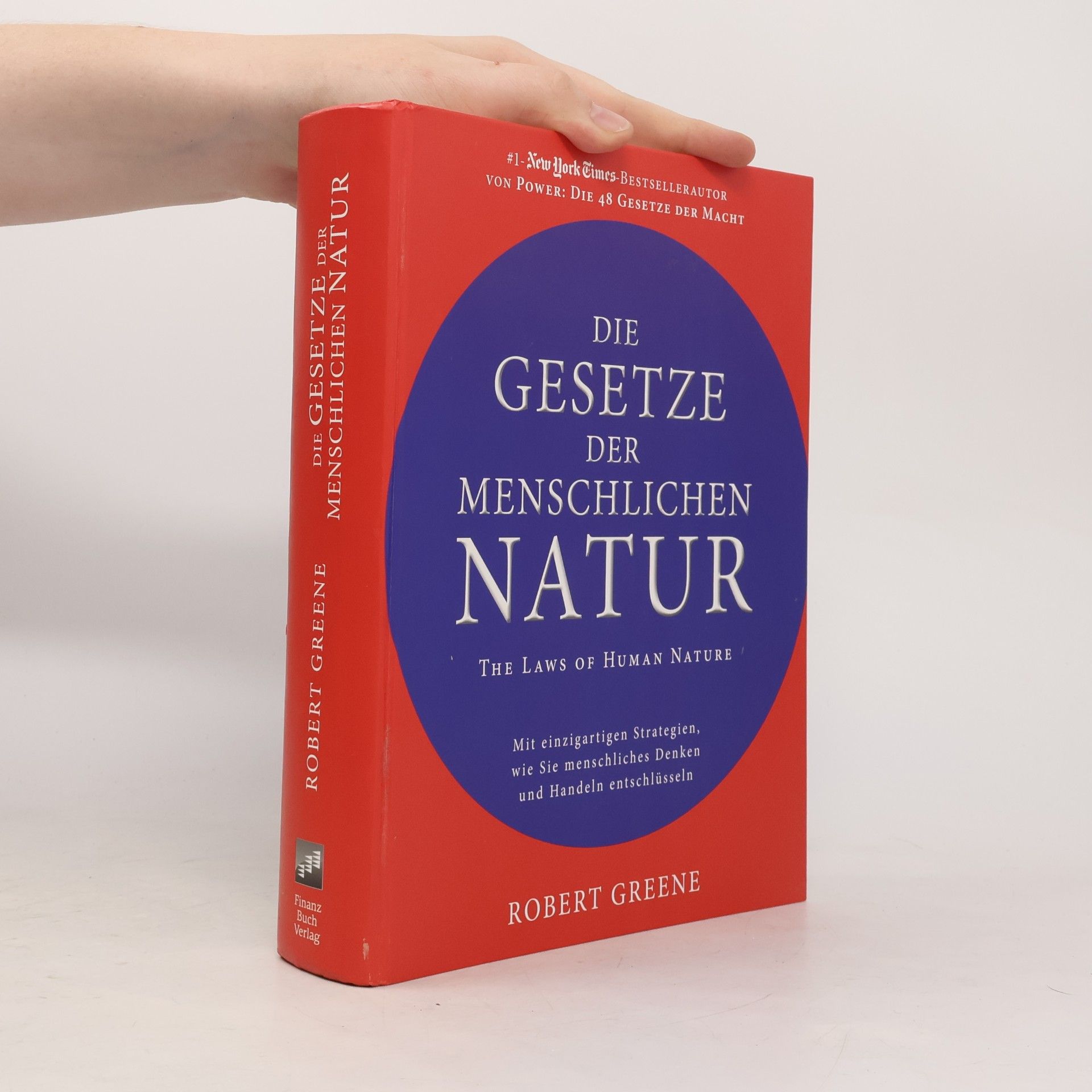 Robert Greene Die Gesetze der menschlichen Natur