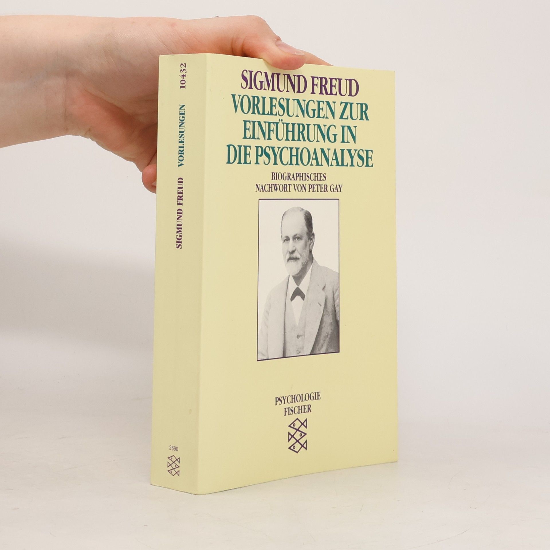 Sigmund Freud Vorlesungen zur Einführung in die Psychoanalyse