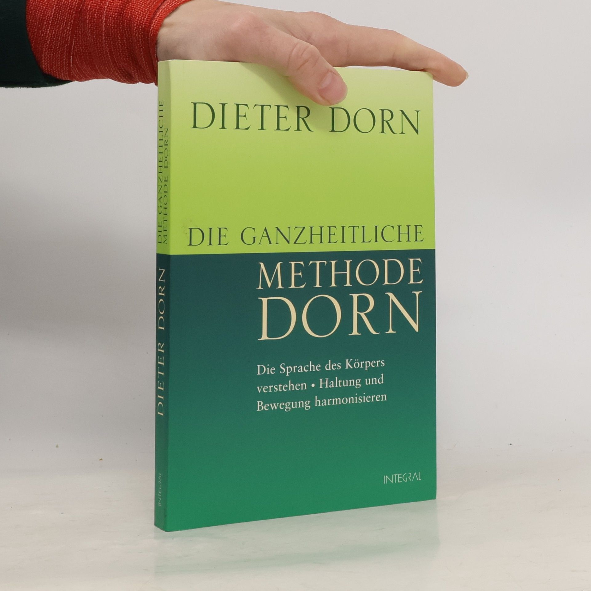 Dieter Dorn Die ganzheitliche Methode Dorn