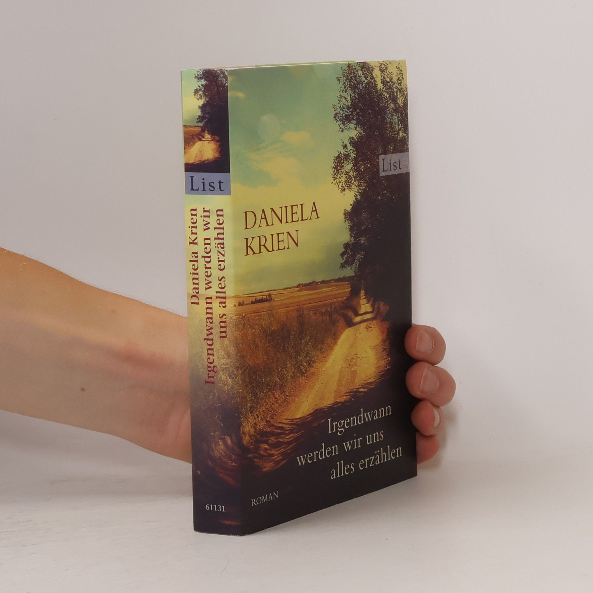 Daniela Krien Irgendwann werden wir uns alles erzählen