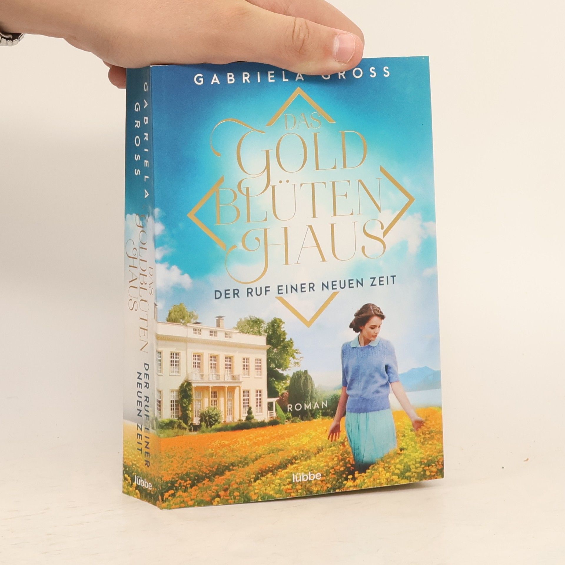 Gabriela Groß Das Gold Blüten Haus