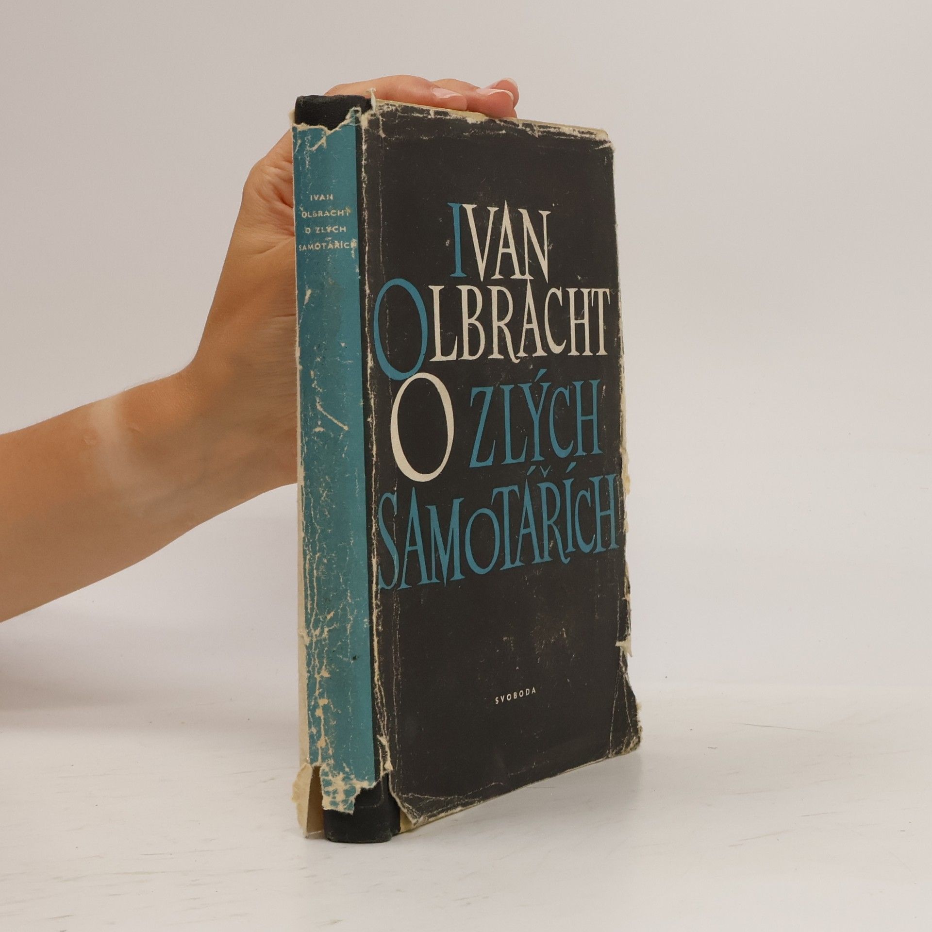 Ivan Olbracht O zlých samotářích
