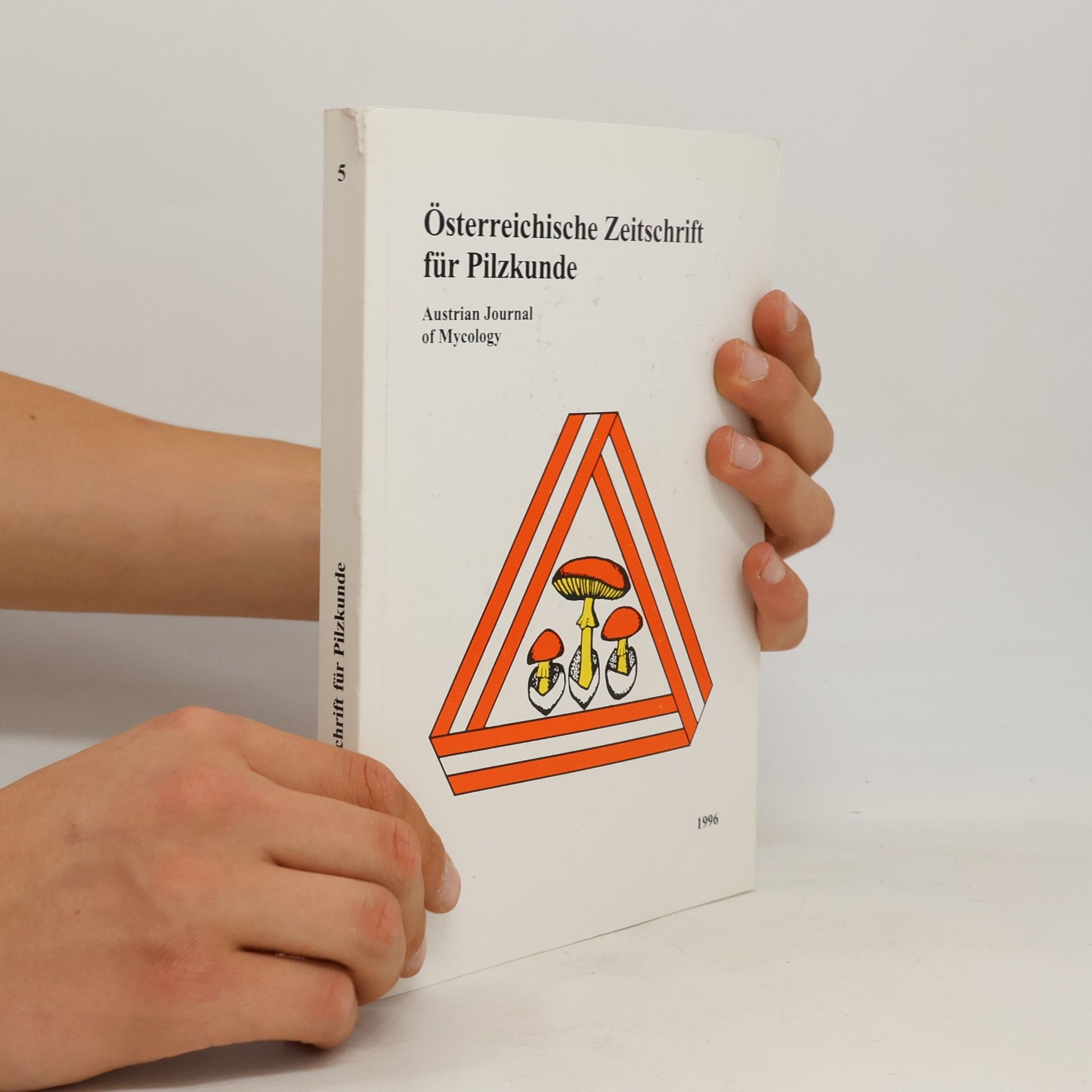 Various authors Österreichische Zeitschrift für Pilzkunde 5
