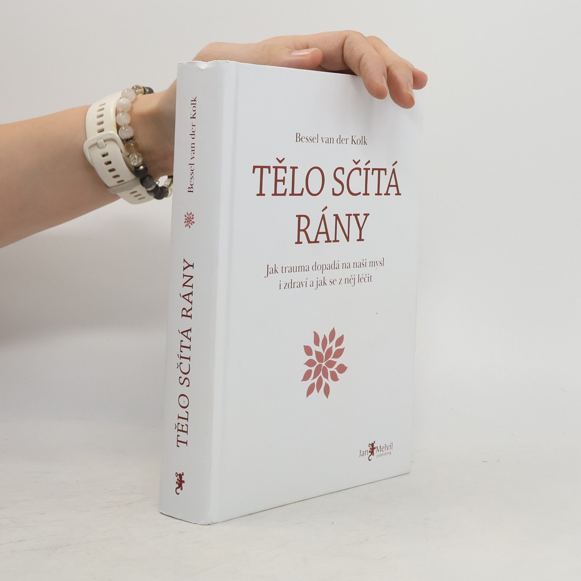 Bessel van der Kolk Tělo sčítá rány