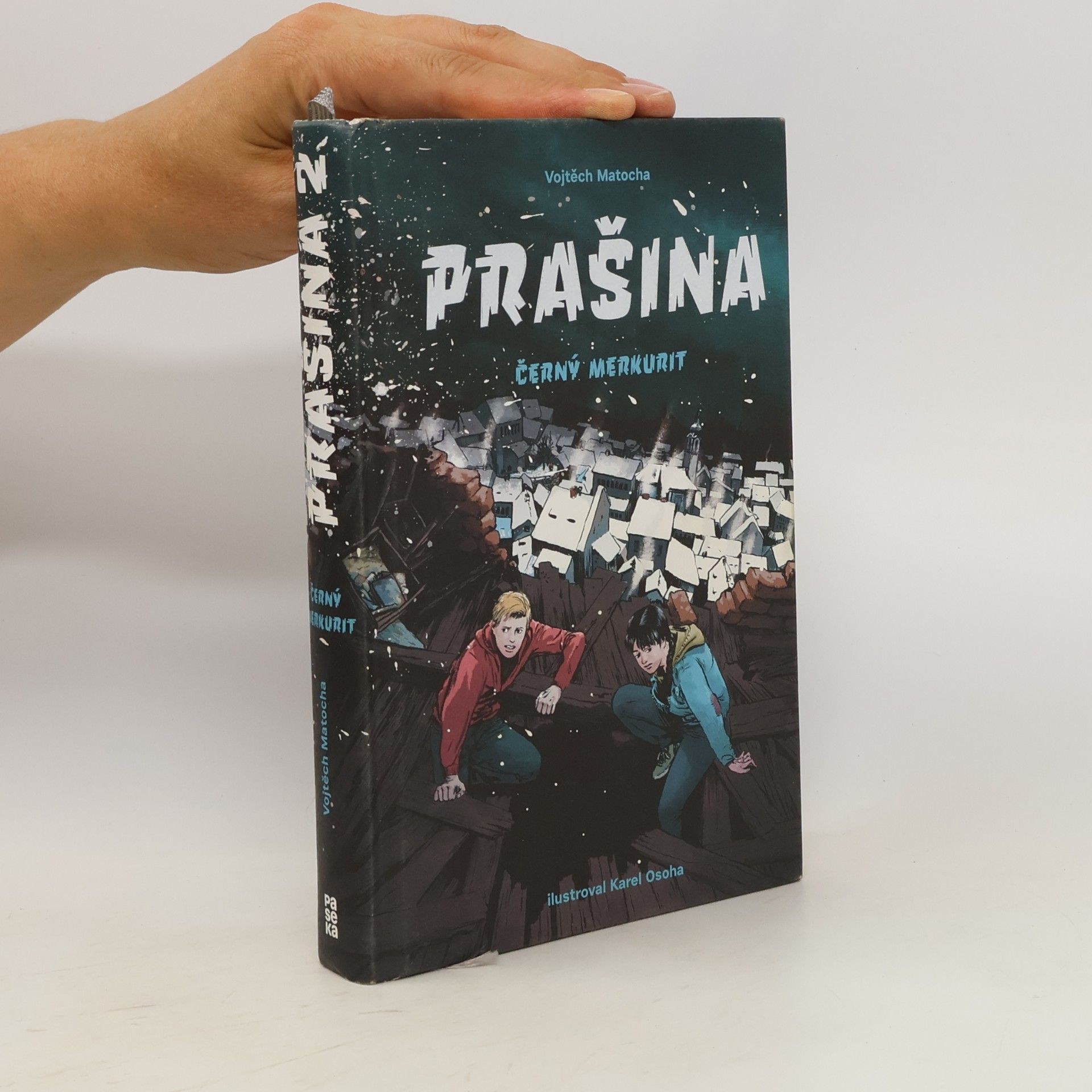 Vojtěch Matocha Černý merkurit. Prašina. Díl 2.