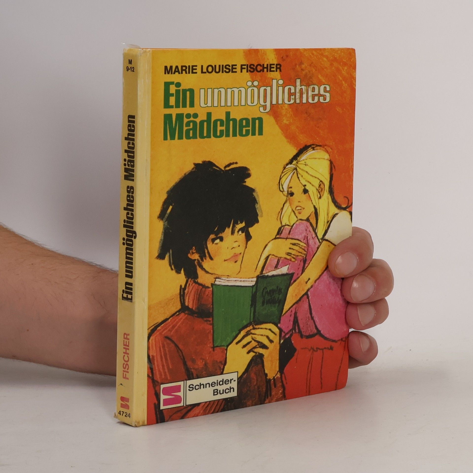 Marie Louise Fischer Ein unmögliches Mädchen