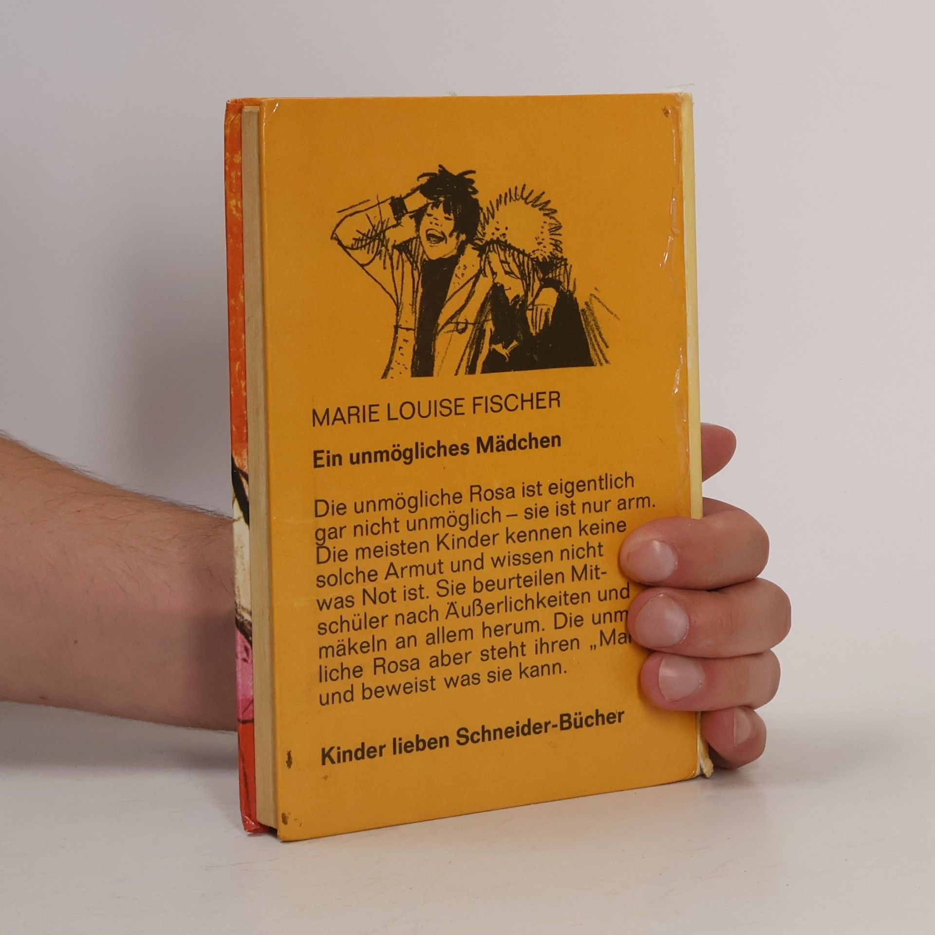 Marie Louise Fischer Ein unmögliches Mädchen
