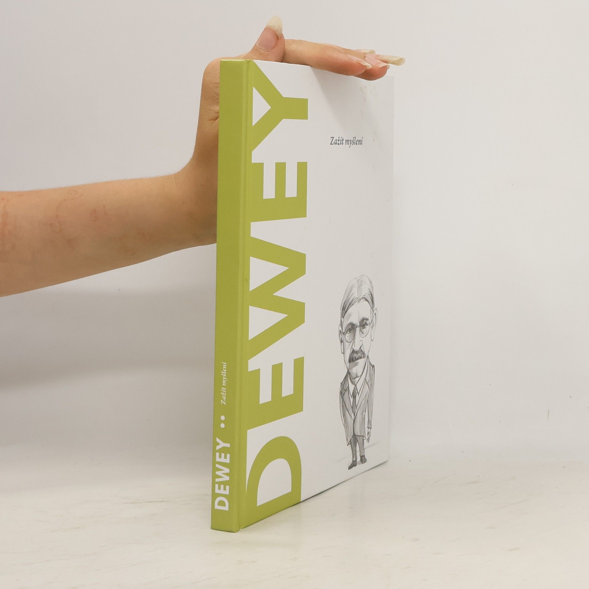 Autorenkollektiv Dewey. Zažít myšlení