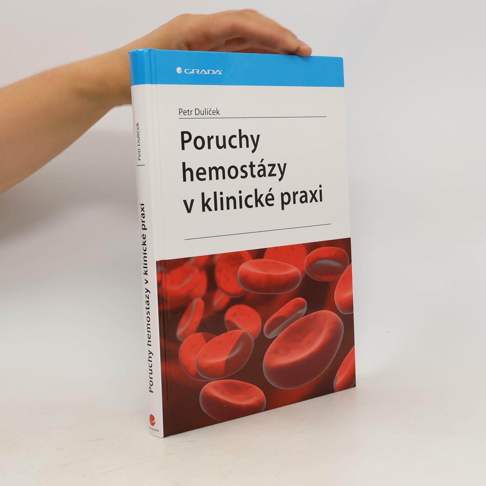 Petr Dulíček Poruchy hemostázy v klinické praxi