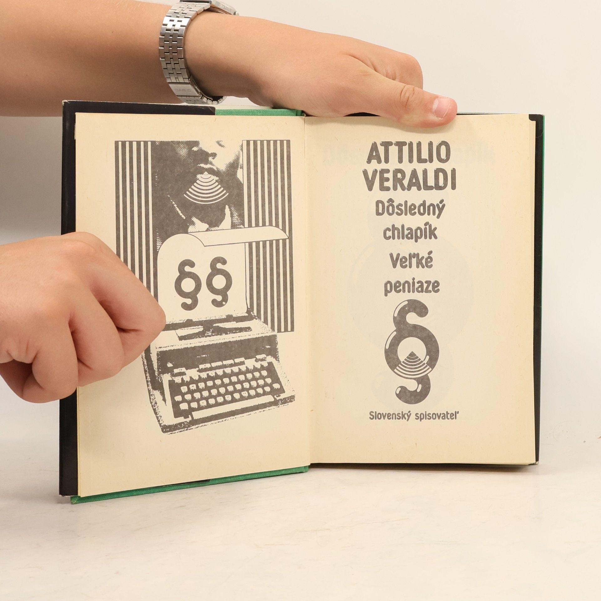 Attilio Veraldi Dôsledný chlapík. Veľké peniaze