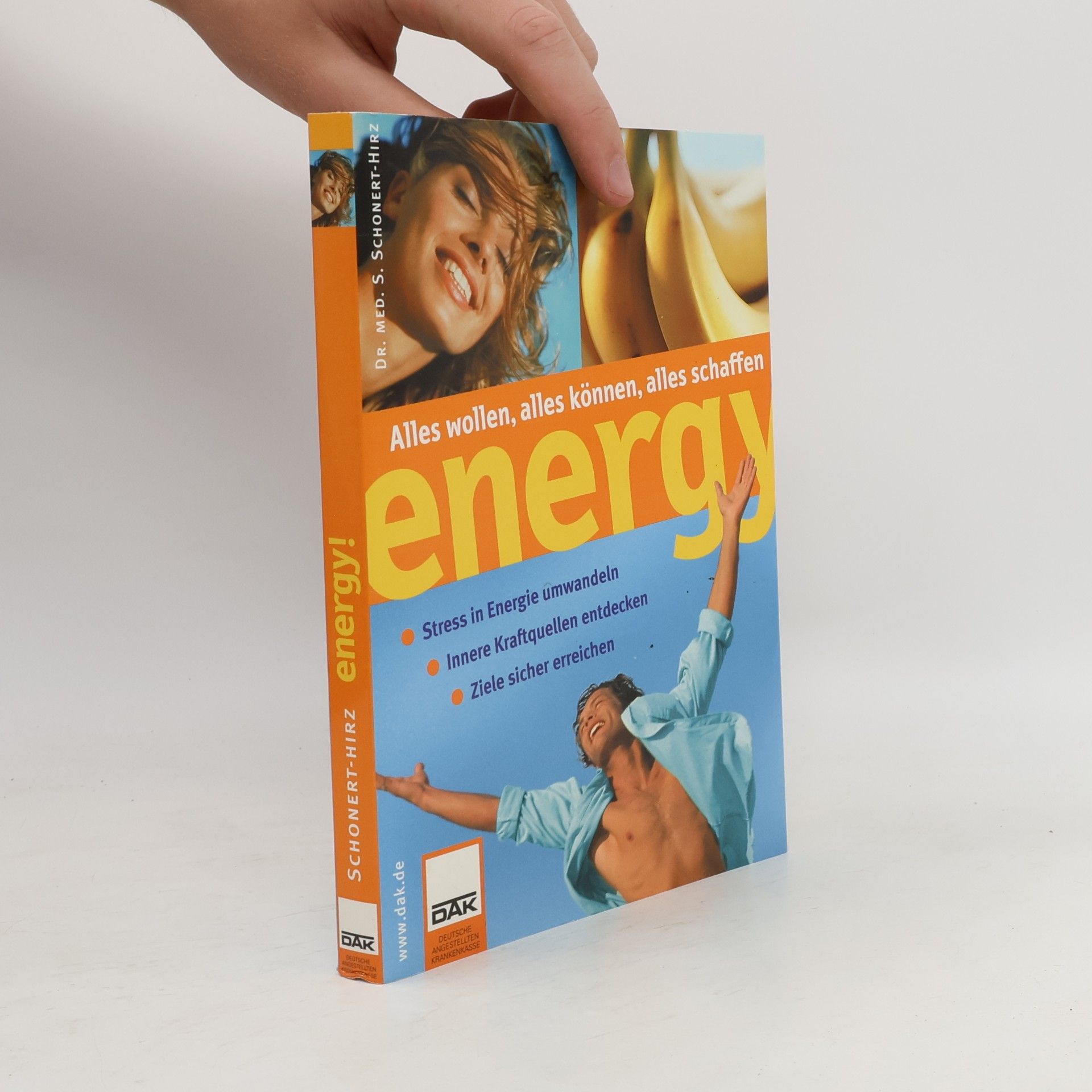 Sabine Schoner-Hirz Energy. Alles wollen, alles können, alle schaffen