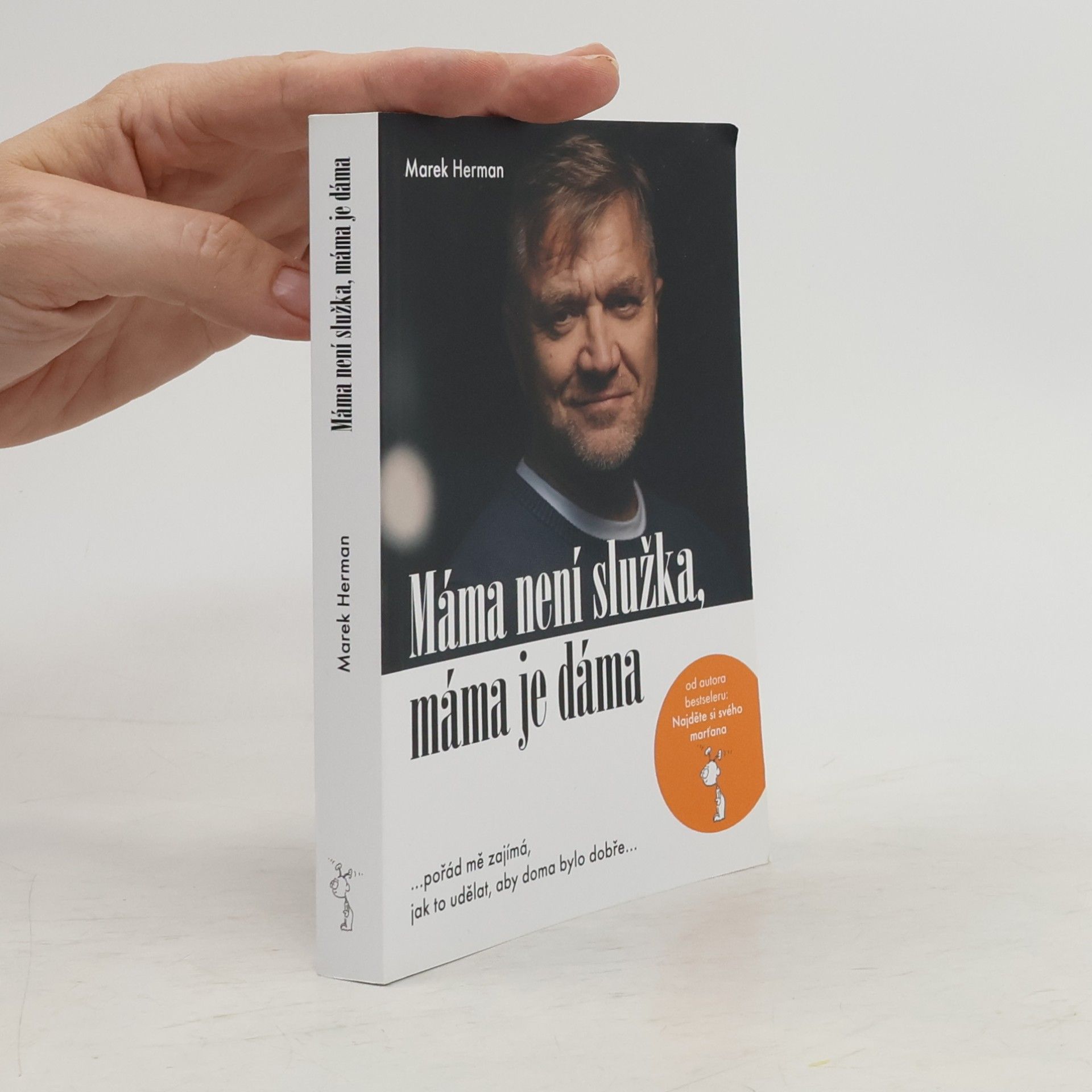Marek Herman Máma není služka, máma je dáma