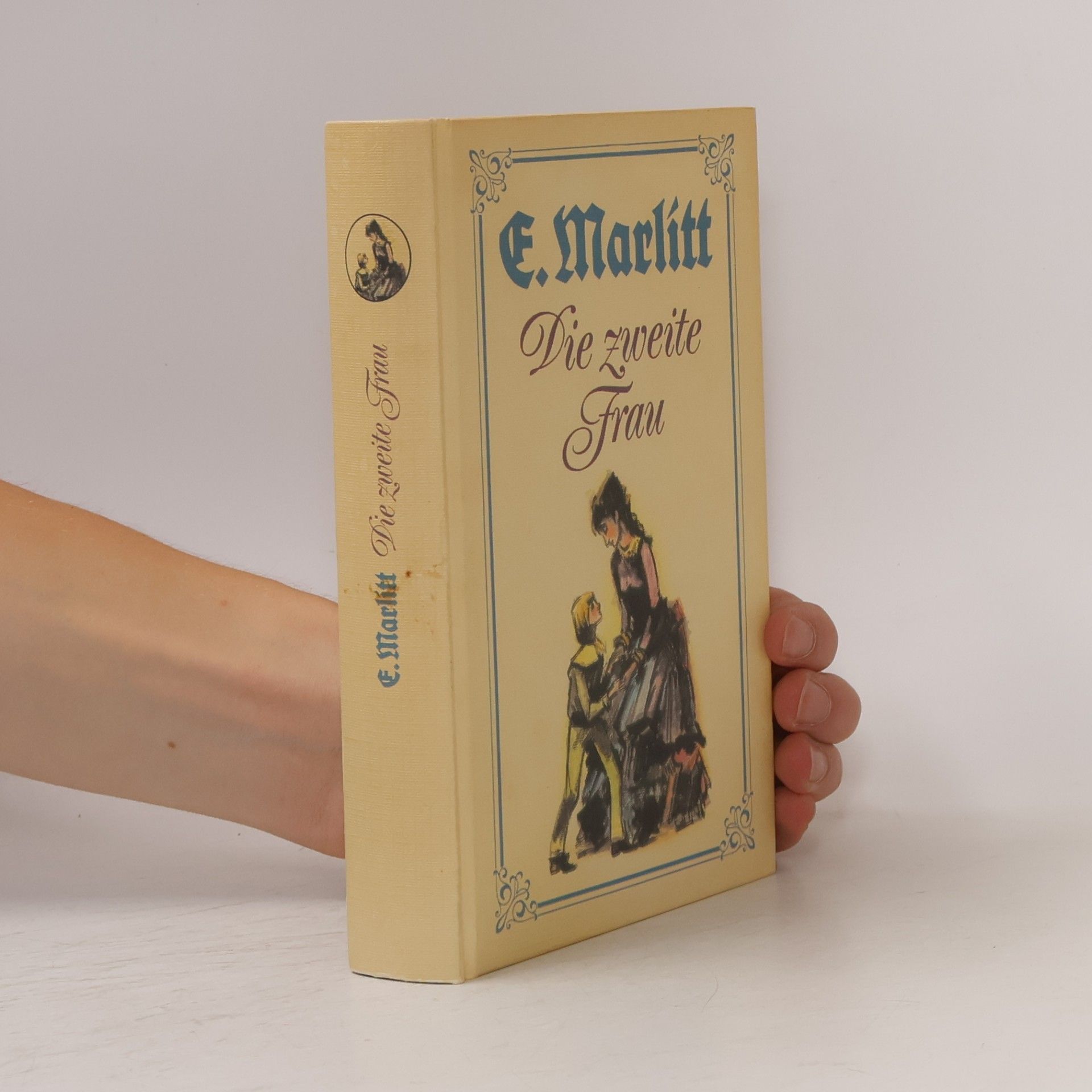 Eugenie Marlitt Die zweite Frau