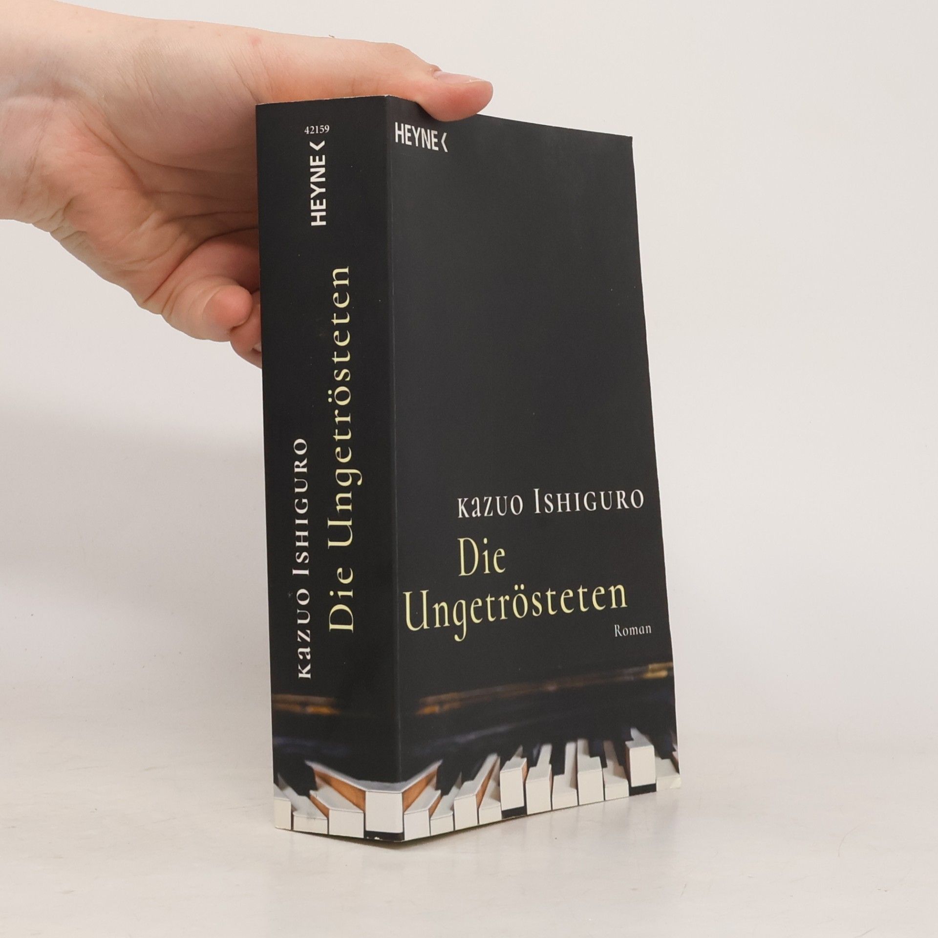Kazuo Ishiguro Die Ungetrösteten