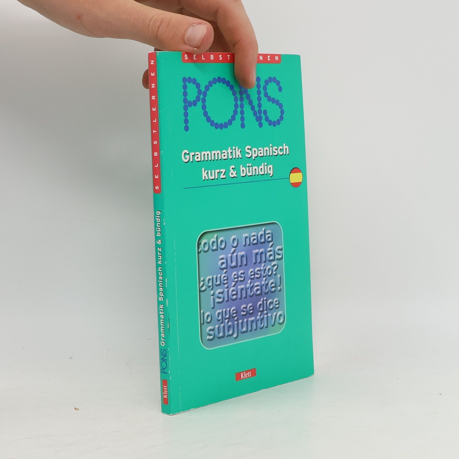 Yolanda Mateos Ortega PONS Grammatik Spanisch kurz & bündig