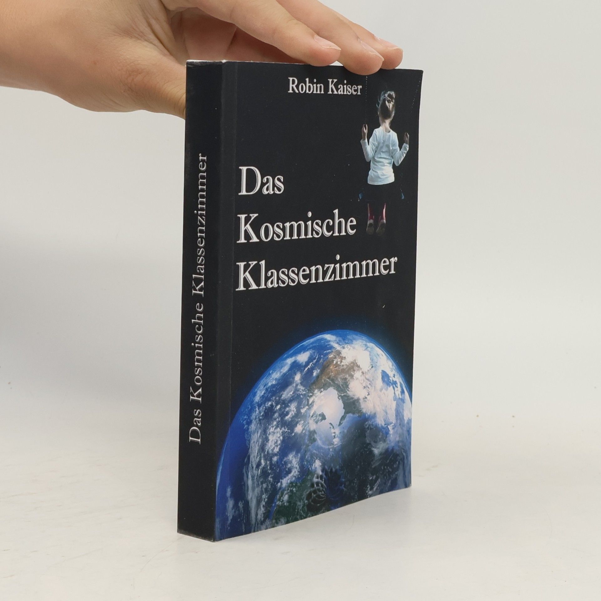 Robin Kaiser Das Kosmische Klassenzimmer