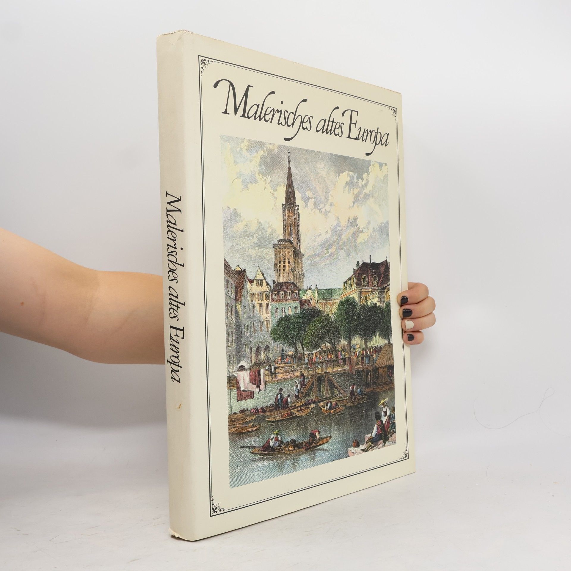 Collectif d'auteurs Malerisches altes Europa