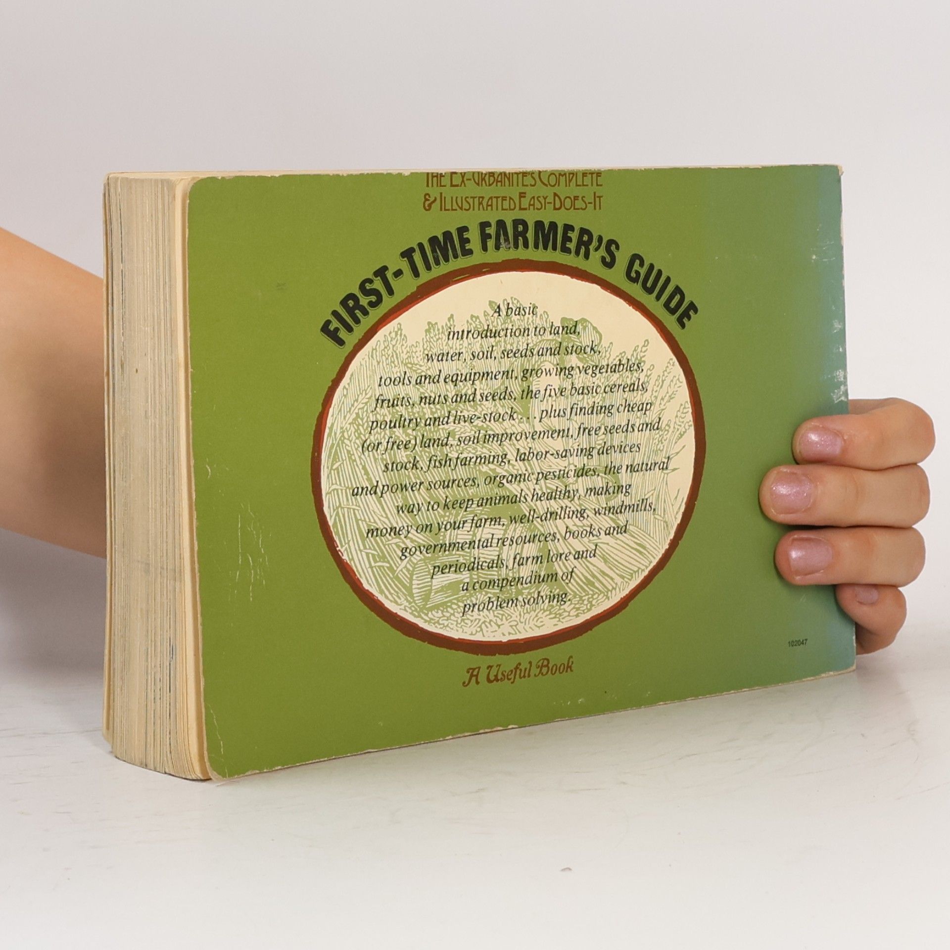 Bill Kaysing First-Time Farmer's Guide