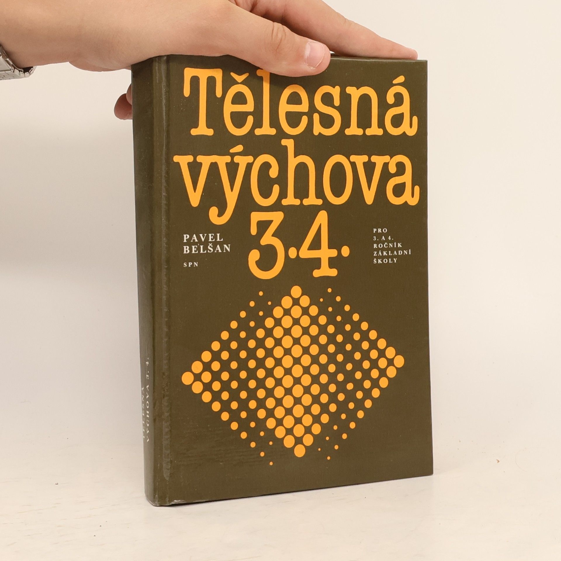 Pavel Belšan Tělesná výchova pro 3. a 4. ročník základní školy