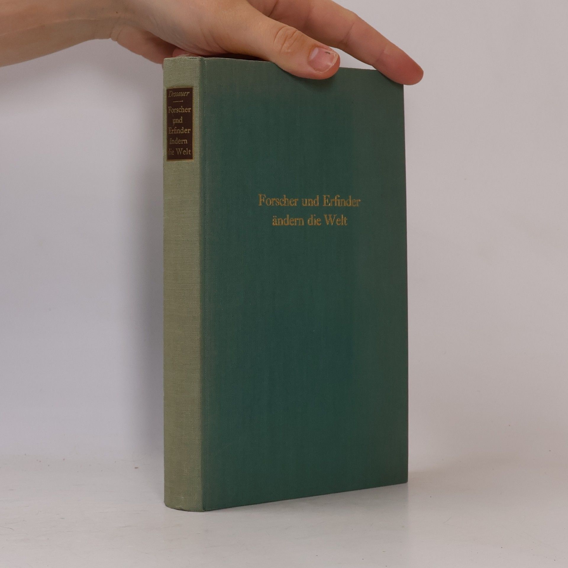 Friedrich Dessauer Forscher und Erfinder ändern die Welt