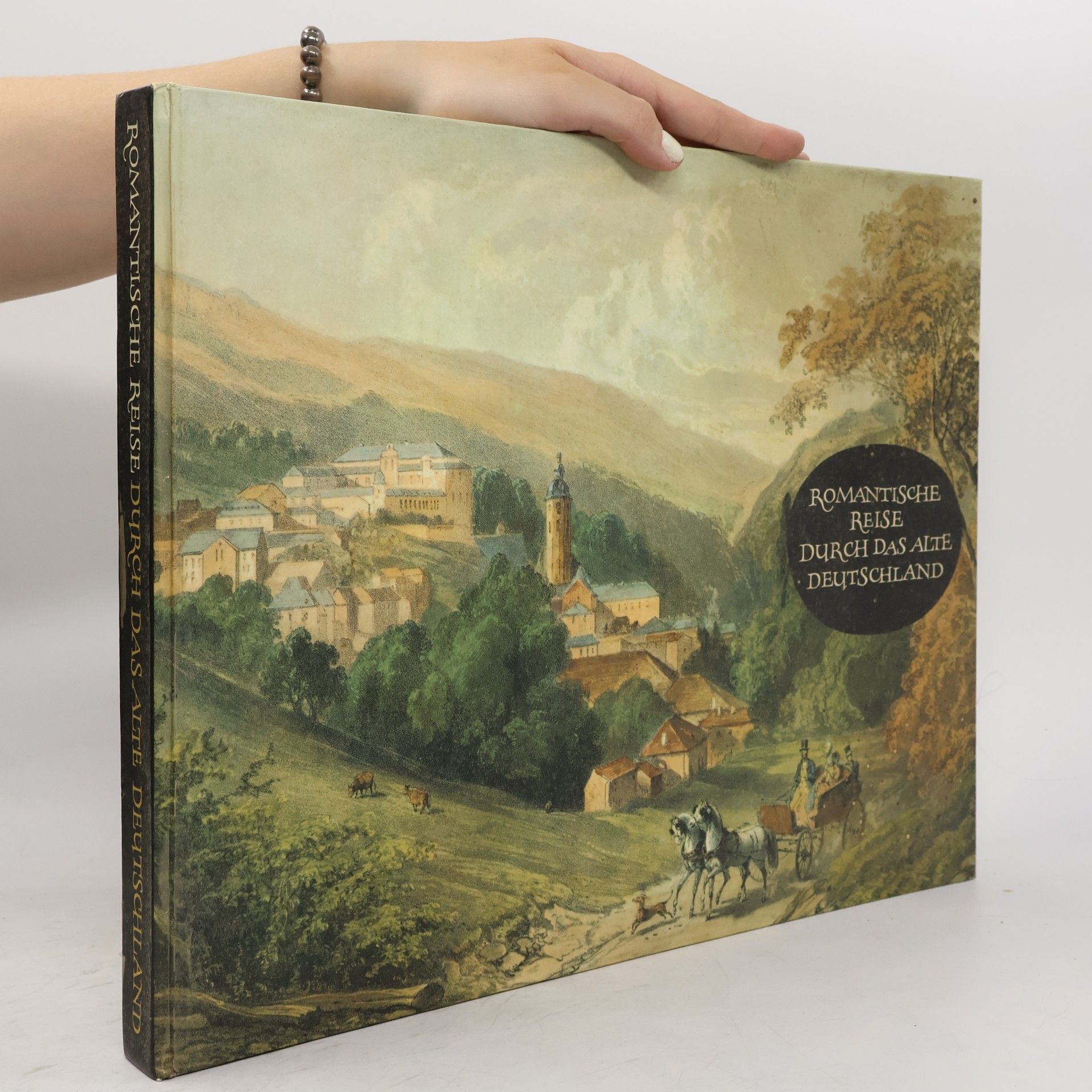 Egon Schramm Romantische Reise durch das alte Deutschland