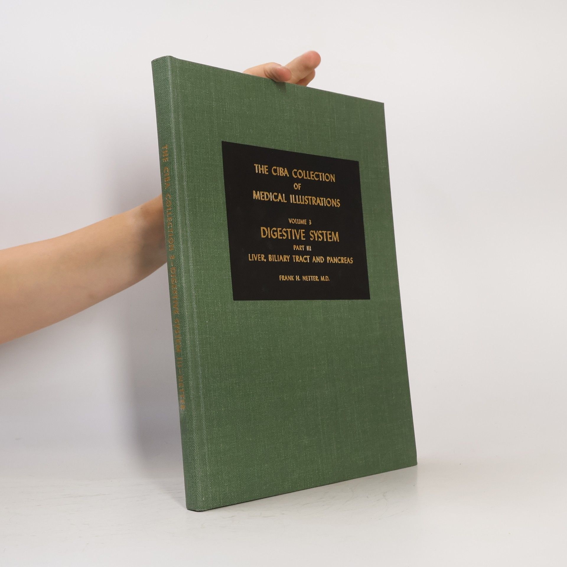 Frank H. Netter The Ciba Collection of Medical Illustrations 3