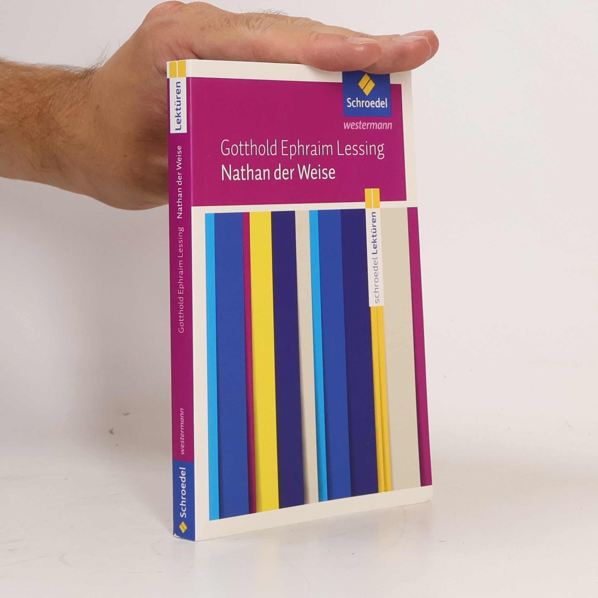 Gotthold Ephraim Lessing Nathan der Weise