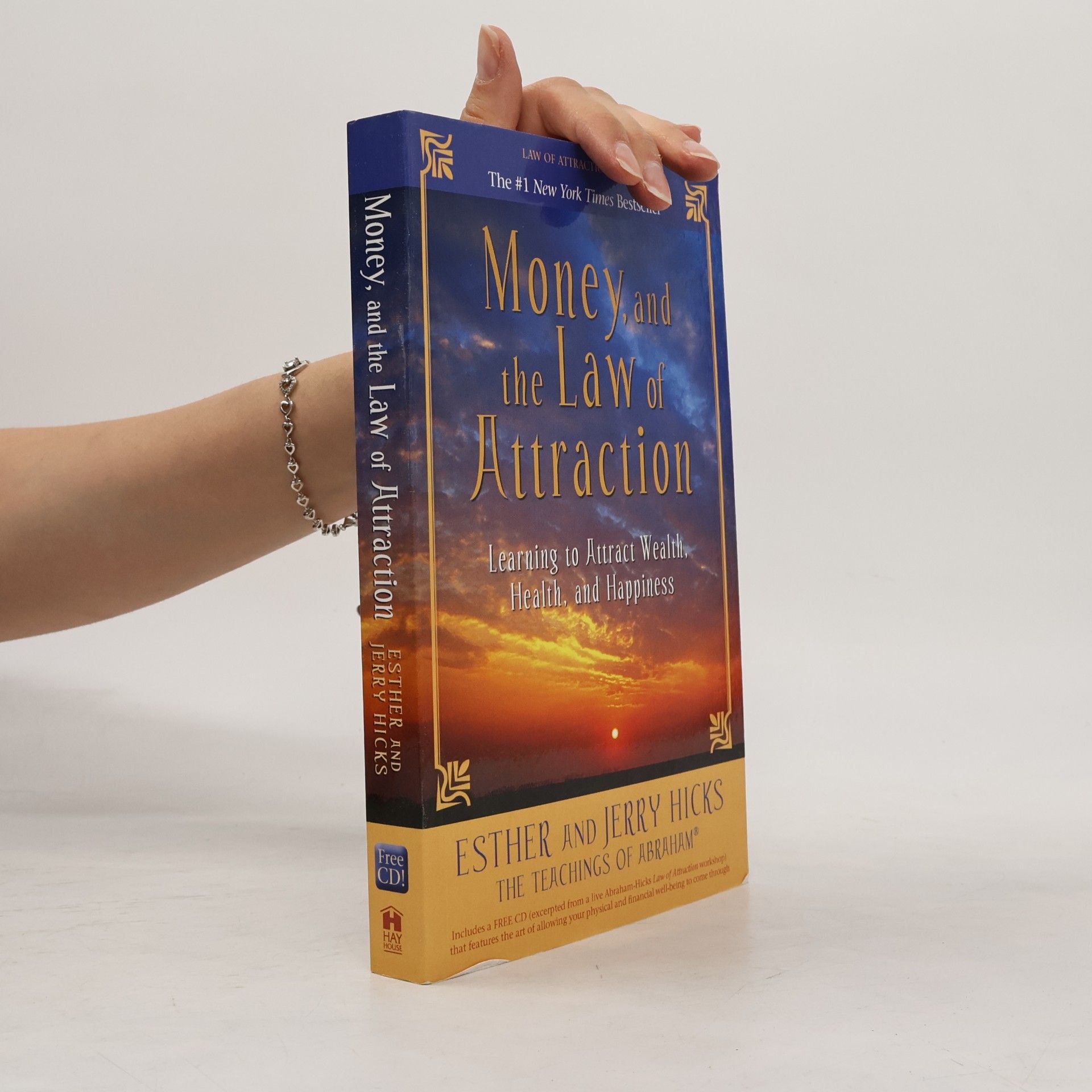 Esther Hicks Money, and the Law of Attraction