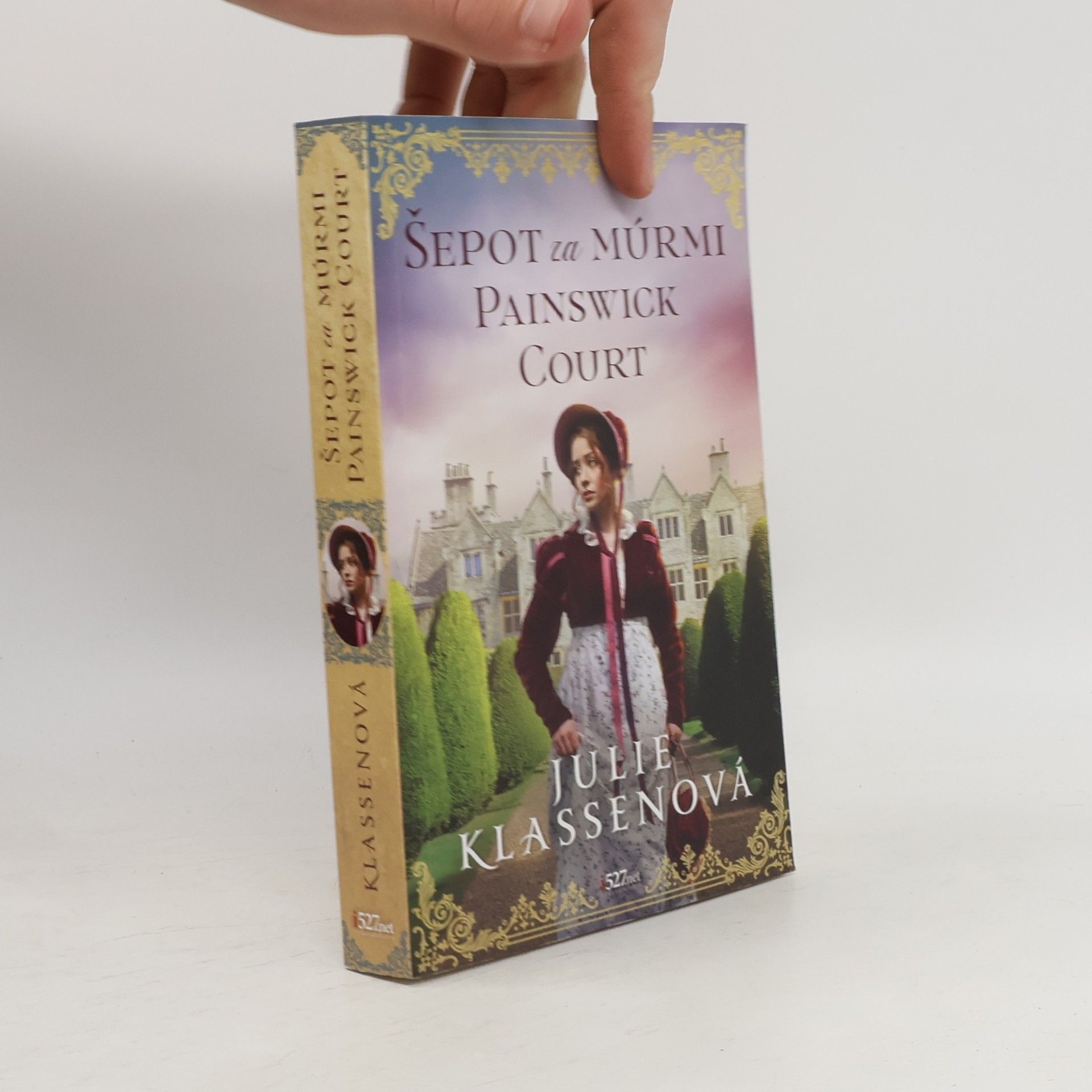 Julie Klassen Šepot za múrmi Painswick Court