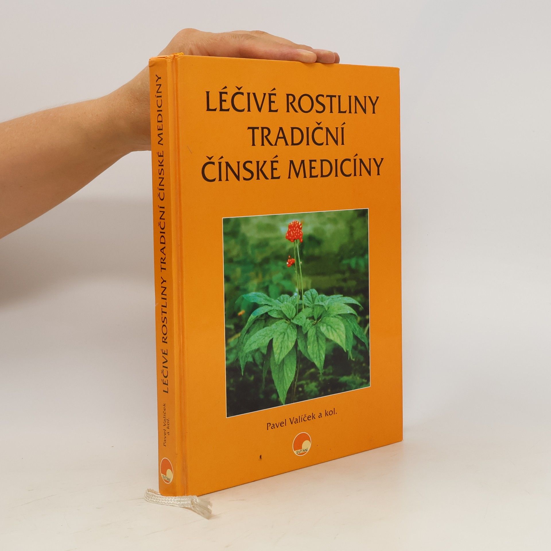 Vladimír Ando Léčivé rostliny tradiční čínské medicíny