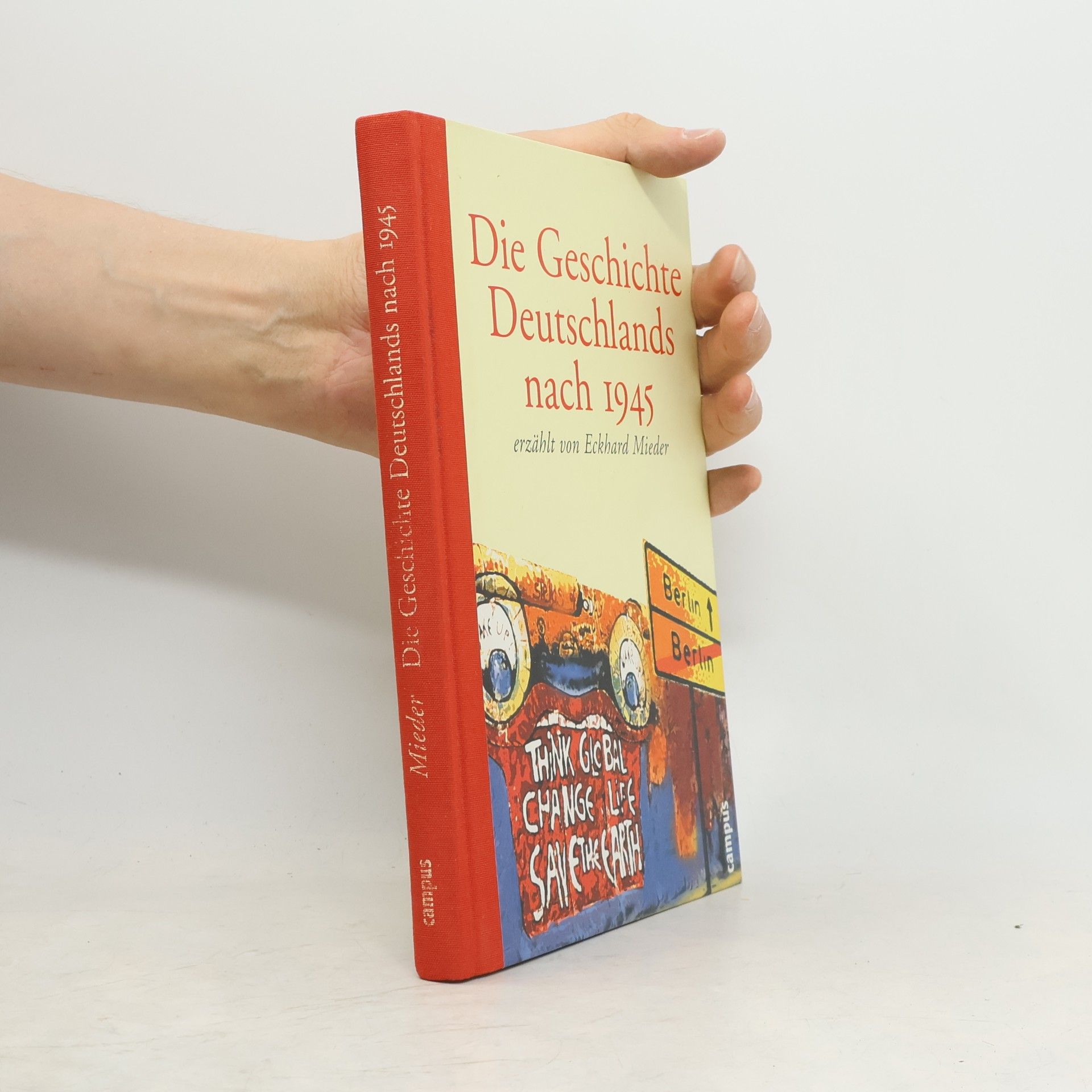 Die Geschichte Deutschlands nach 1945