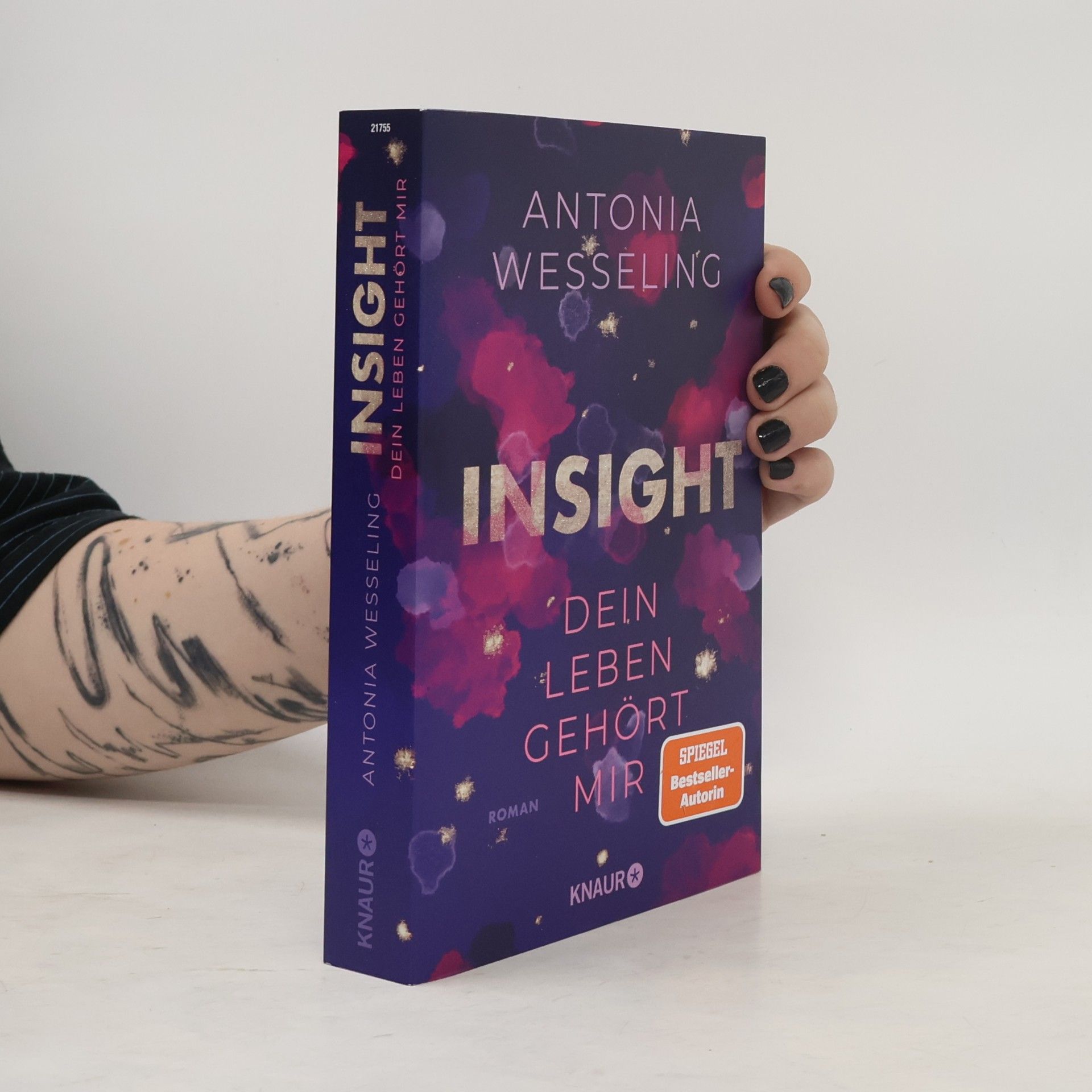 Antonia C. Wesseling Insight. Dein Leben Gehört Mir